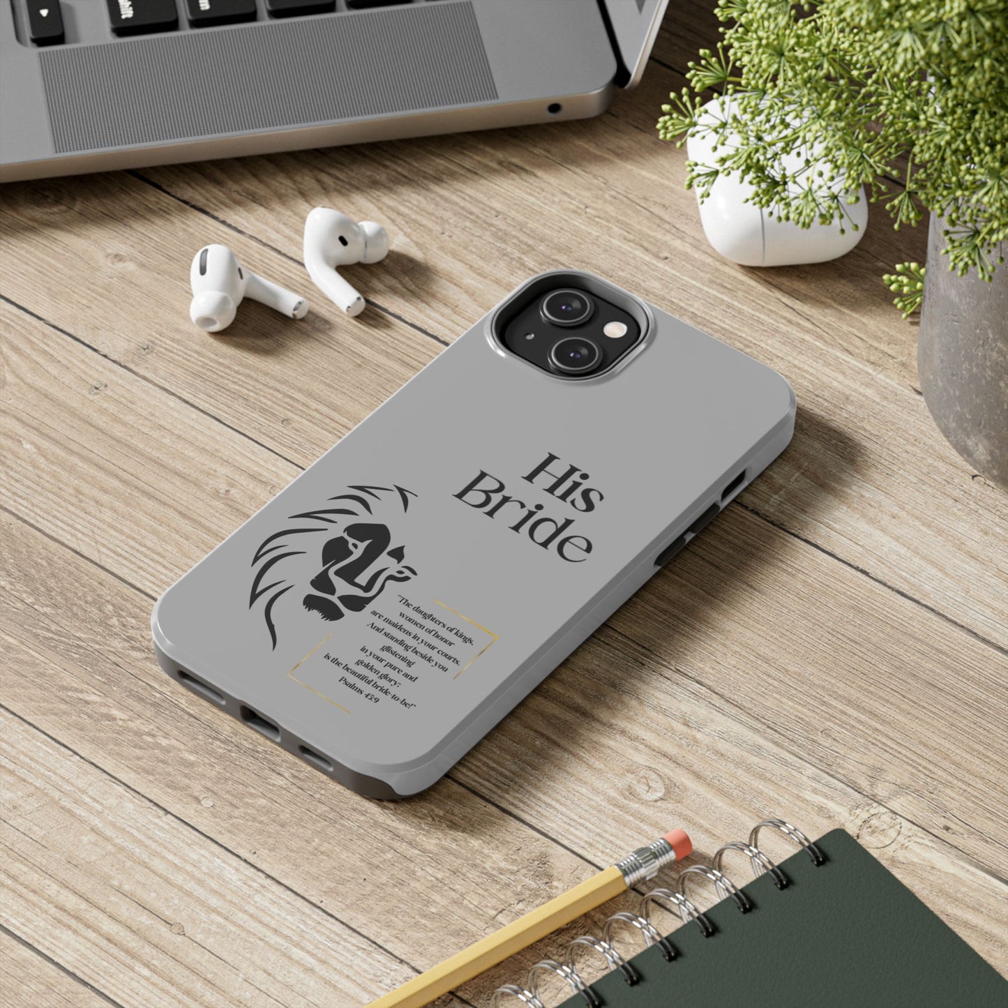 His Bride Lion Phone Case - Inspirational Women's Christian Design