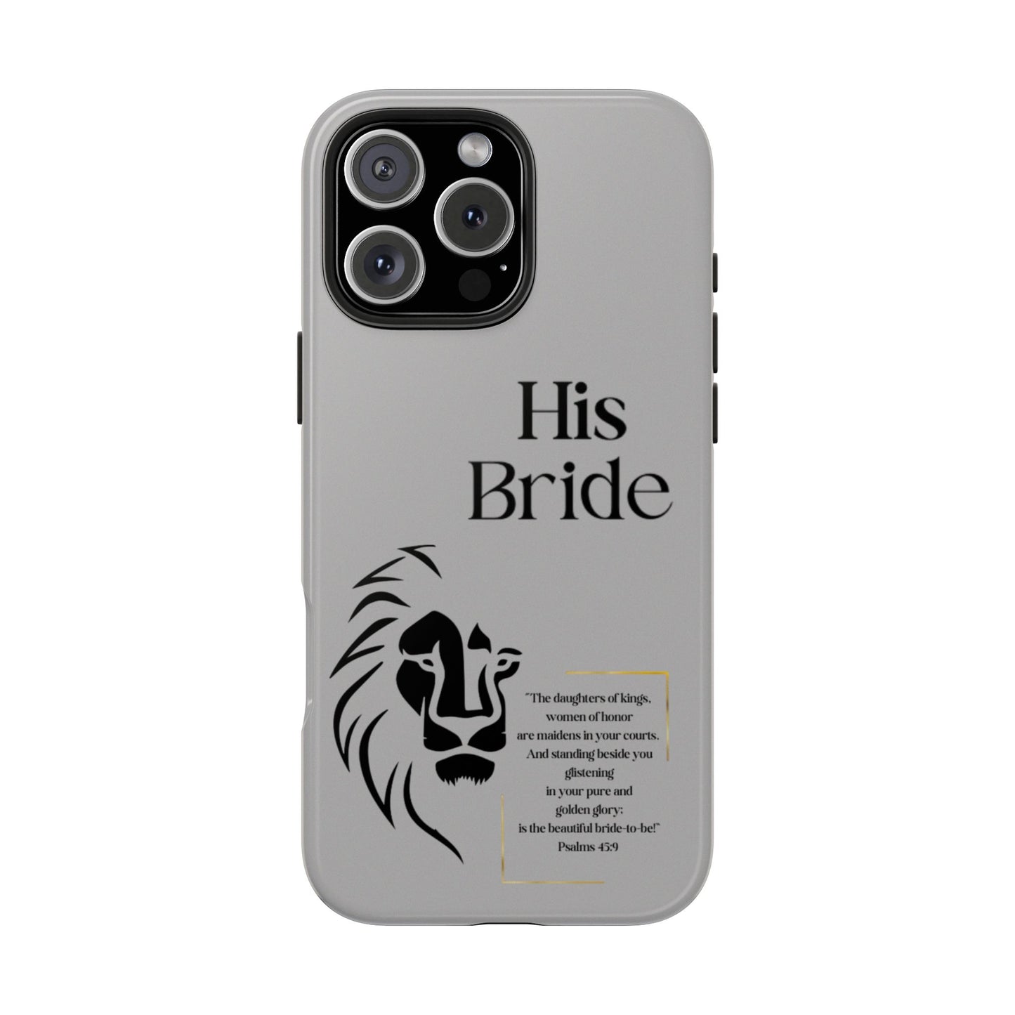 His Bride Lion Phone Case - Inspirational Women's Christian Design