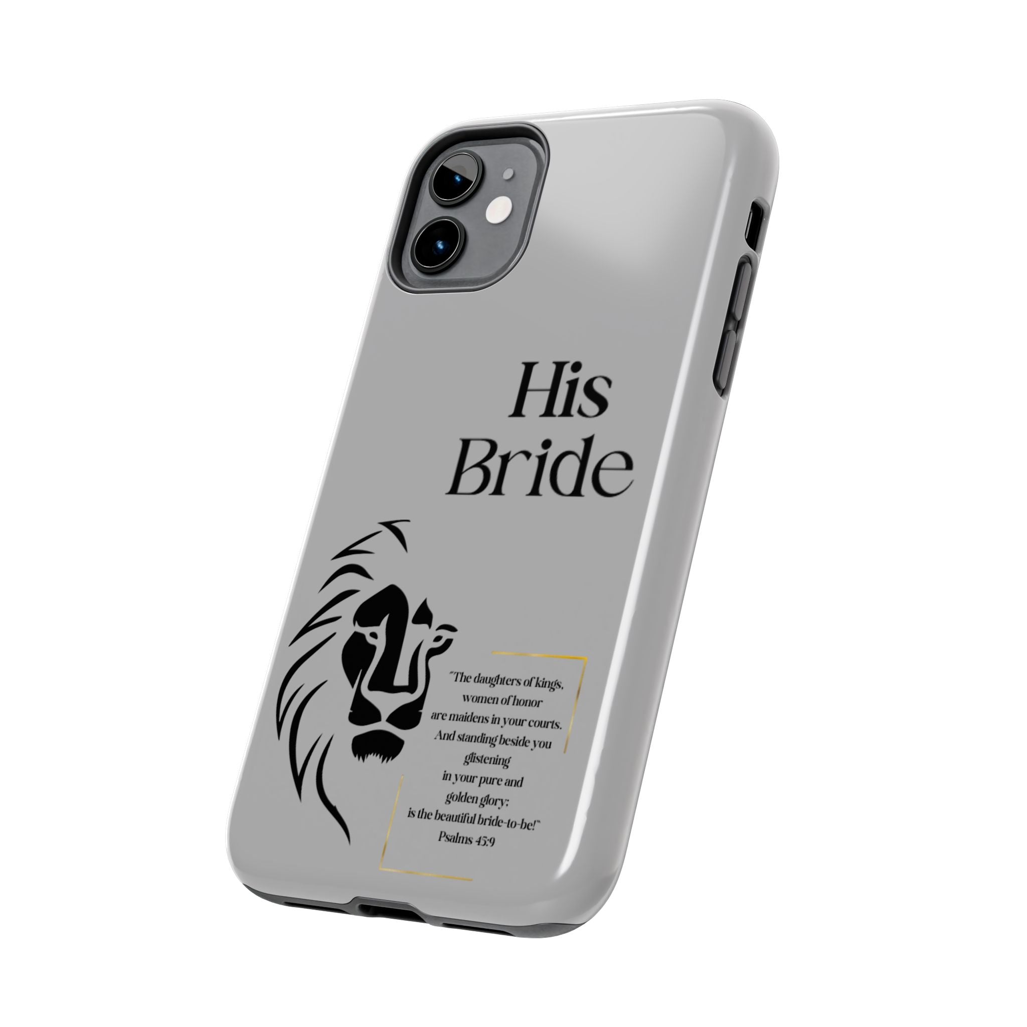 His Bride Lion Phone Case - Inspirational Women's Christian Design