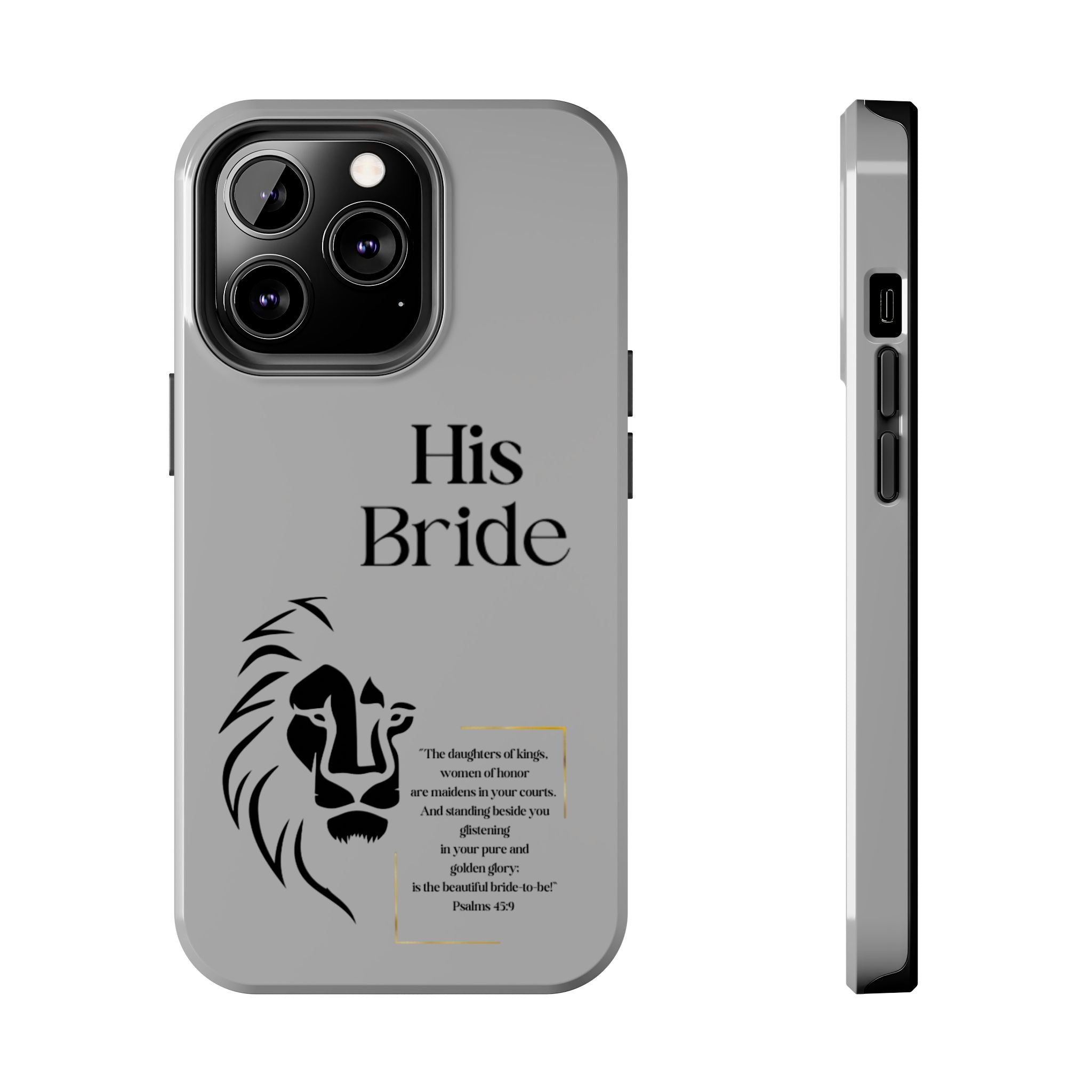 His Bride Lion Phone Case - Inspirational Women's Christian Design