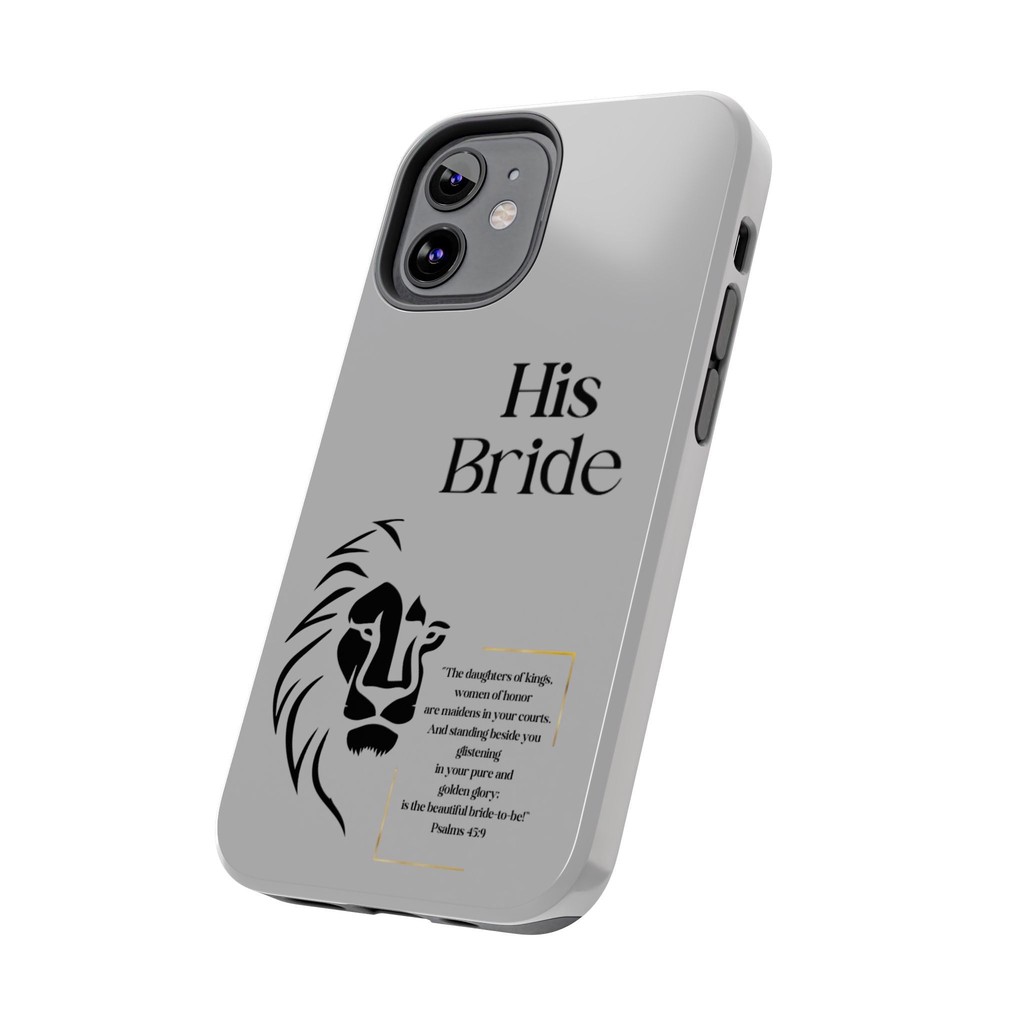 His Bride Lion Phone Case - Inspirational Women's Christian Design