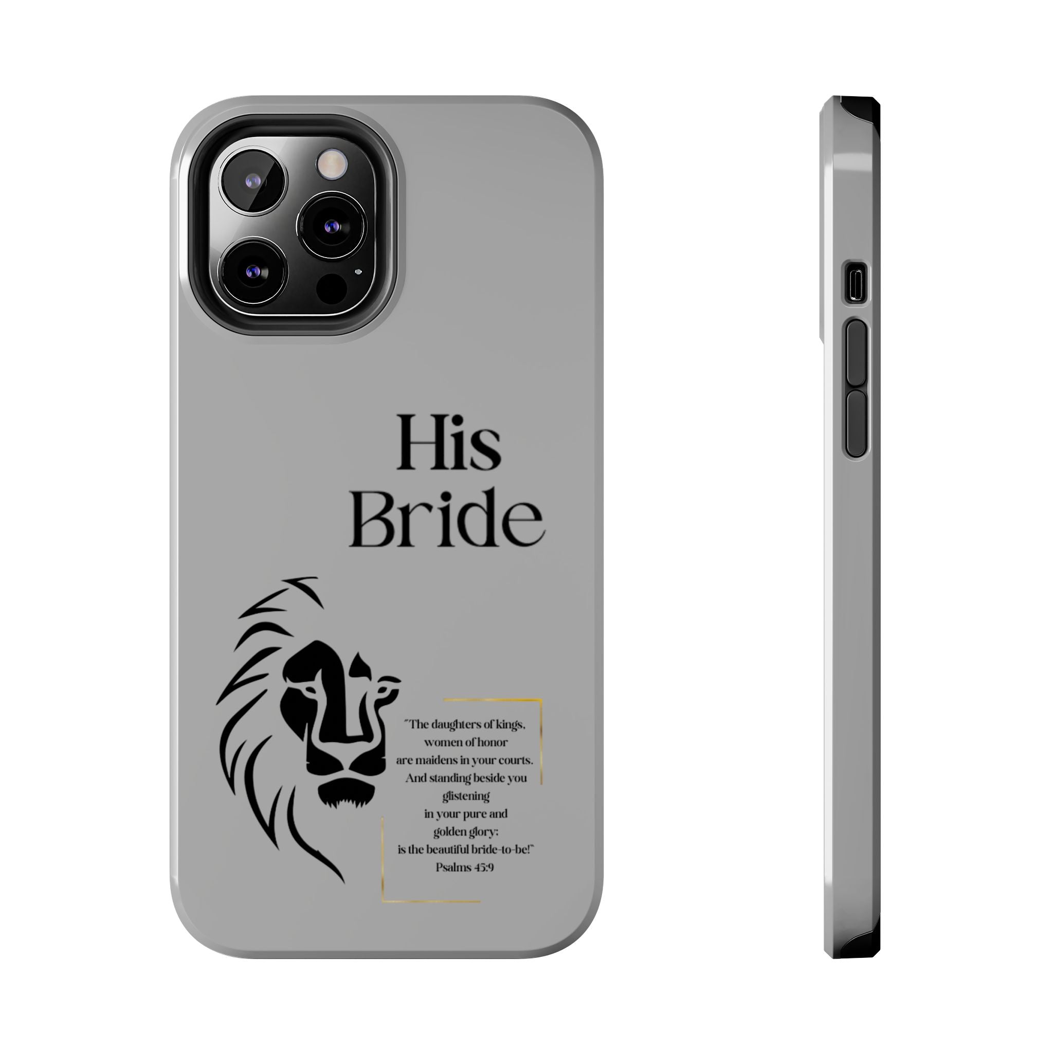 His Bride Lion Phone Case - Inspirational Women's Christian Design