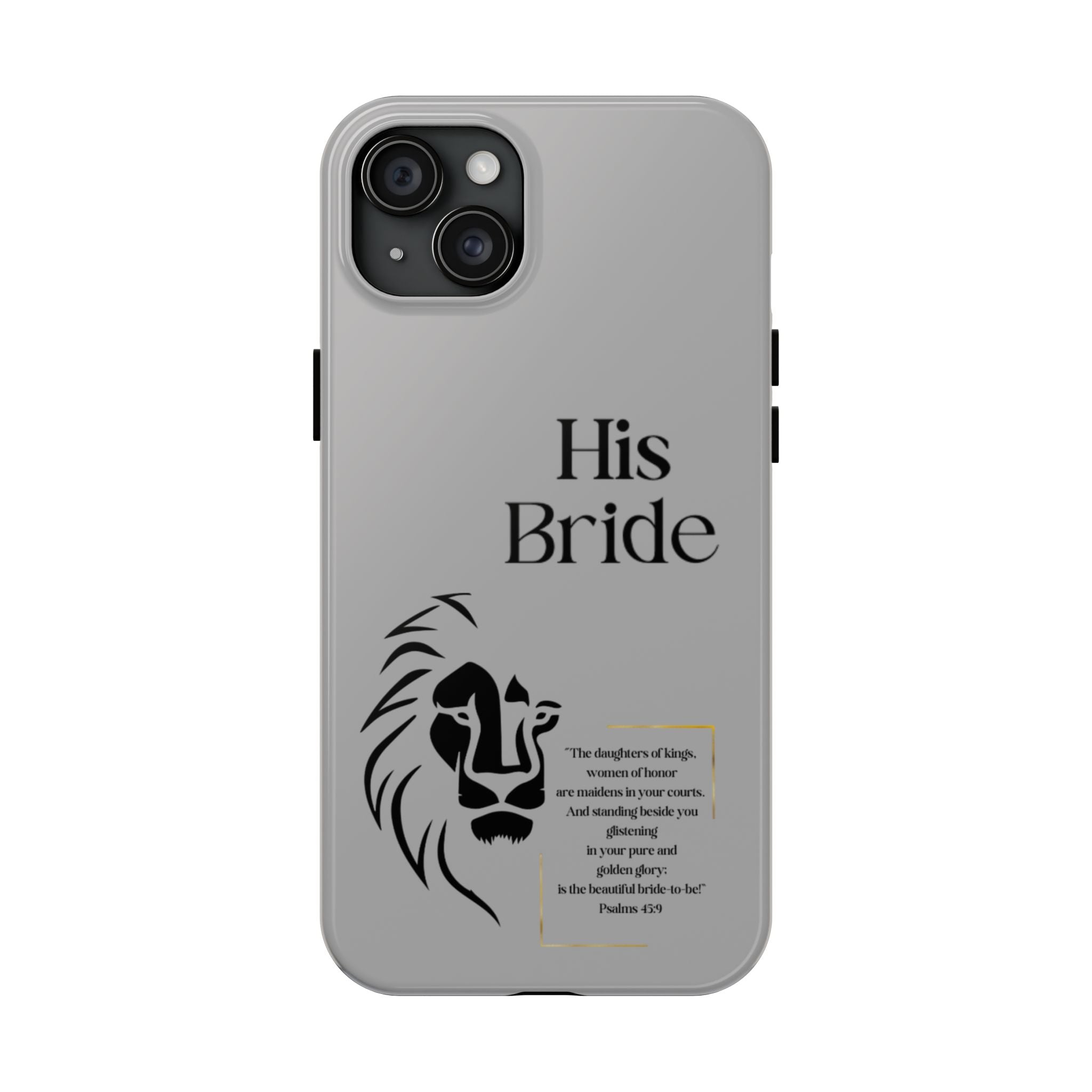 His Bride Lion Phone Case - Inspirational Women's Christian Design