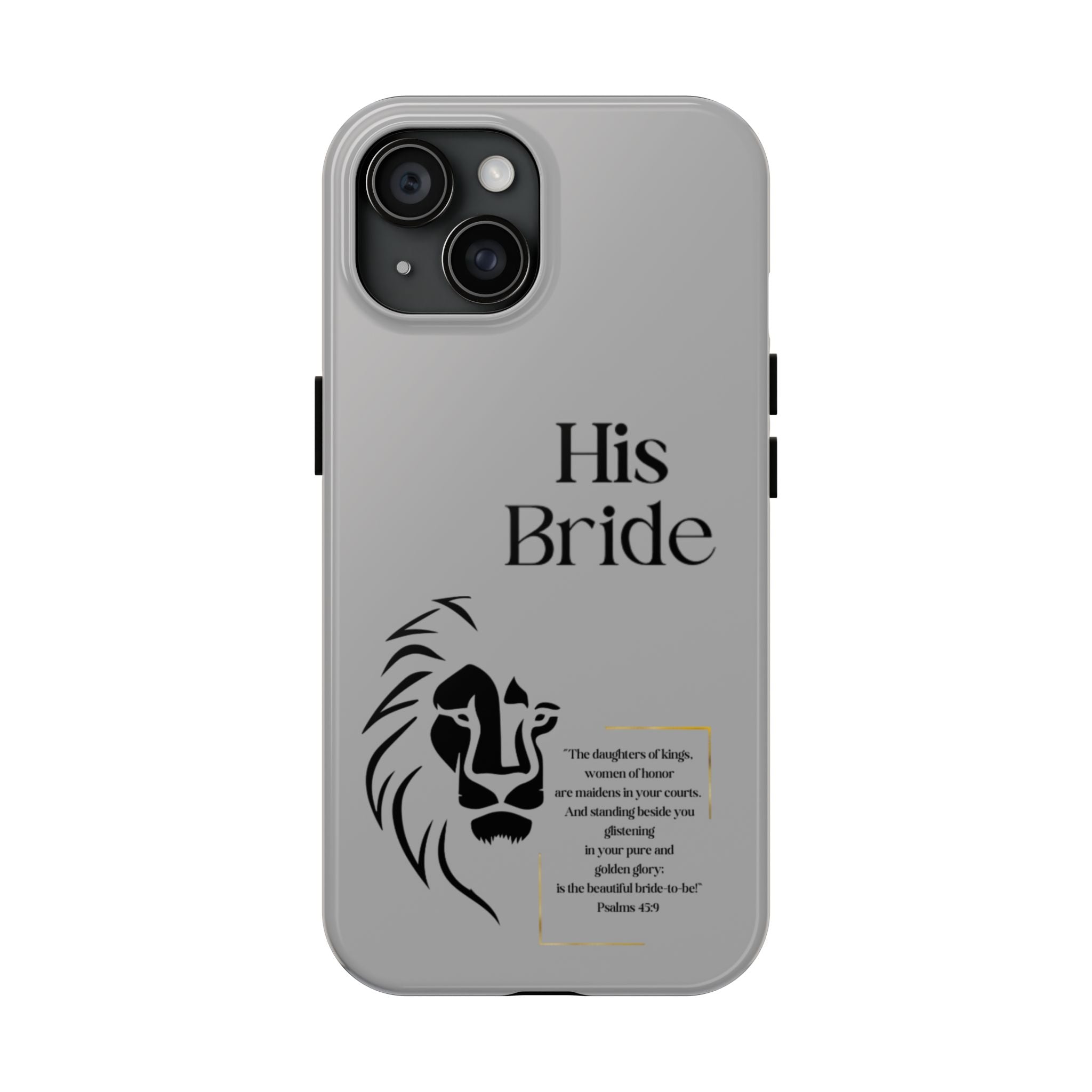 His Bride Lion Phone Case - Inspirational Women's Christian Design
