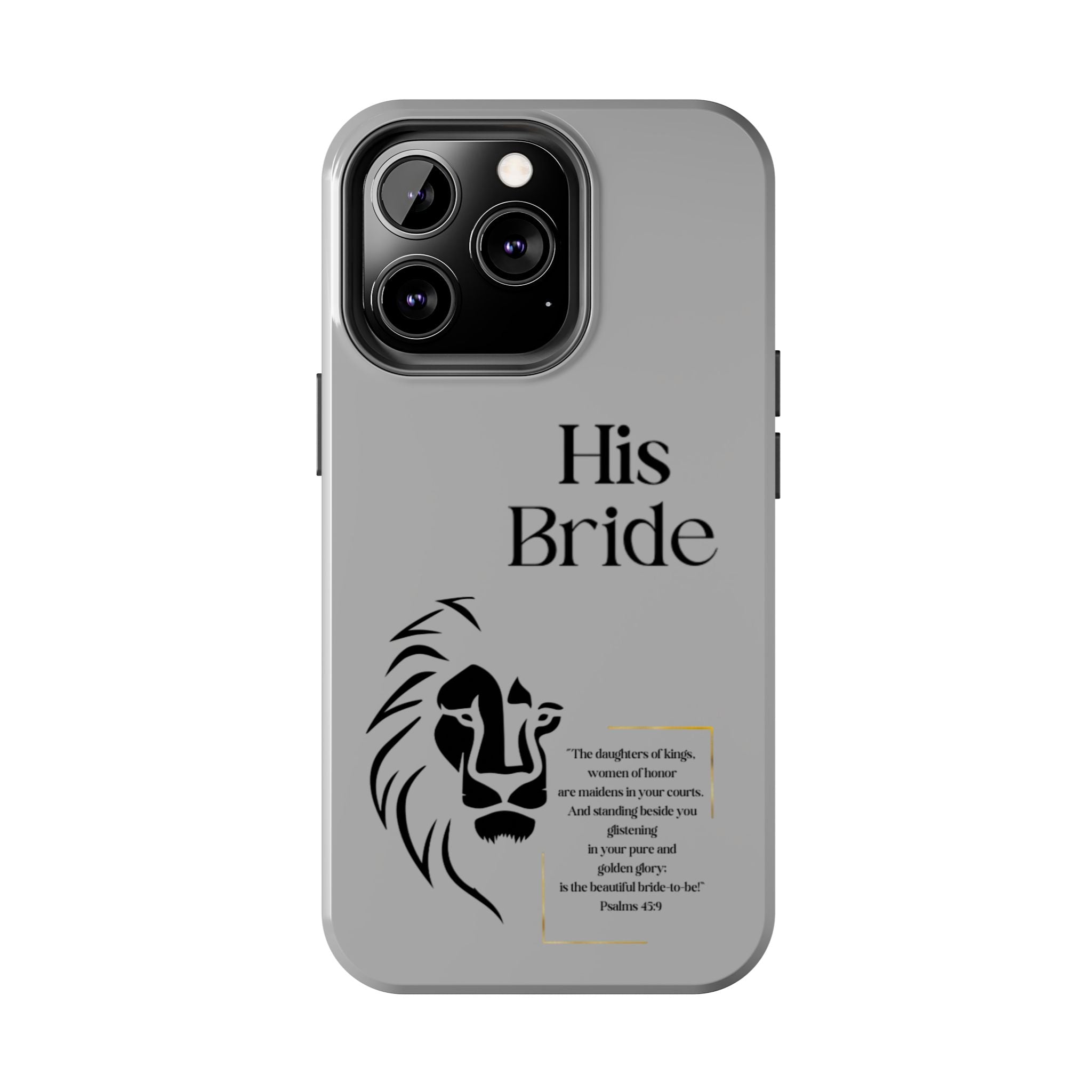 His Bride Lion Phone Case - Inspirational Women's Christian Design