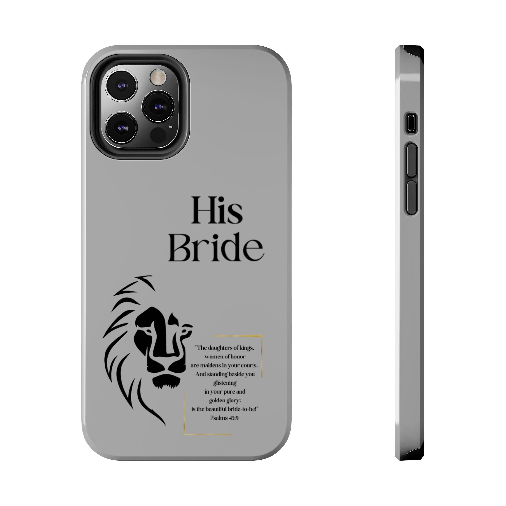 His Bride Lion Phone Case - Inspirational Women's Christian Design