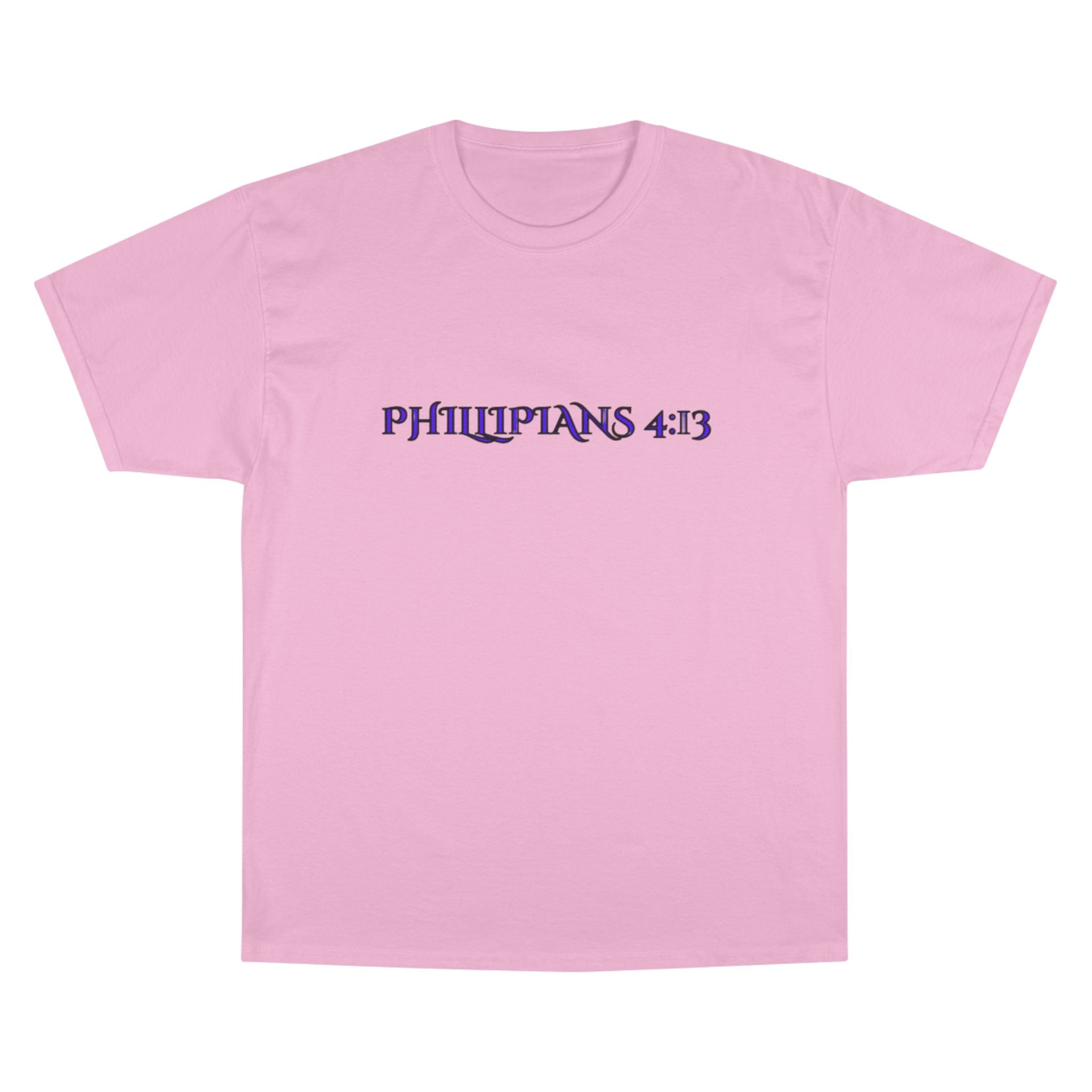 Philippians 4:13 T-Shirt SF&CO- Champion Collab