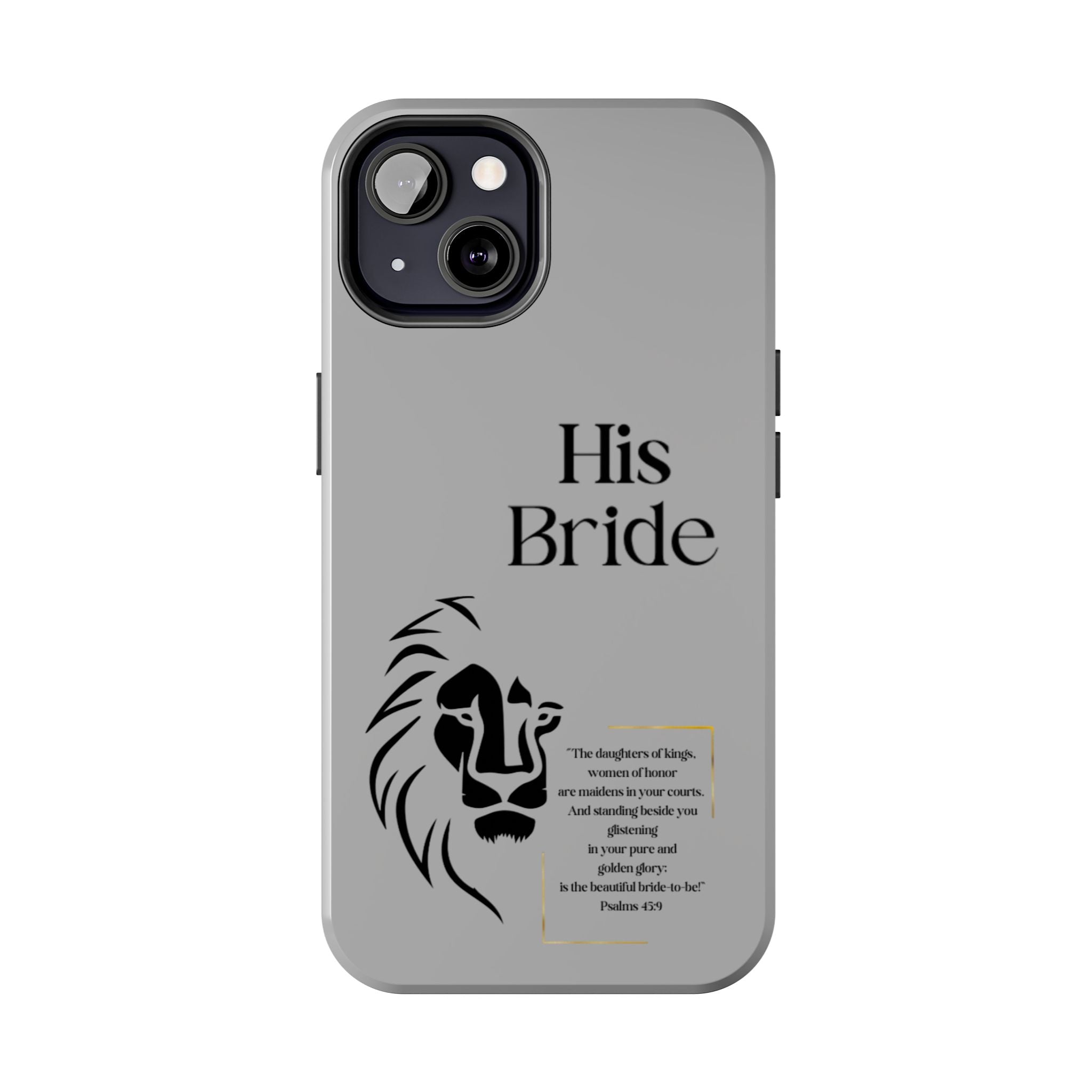 His Bride Lion Phone Case - Inspirational Women's Christian Design