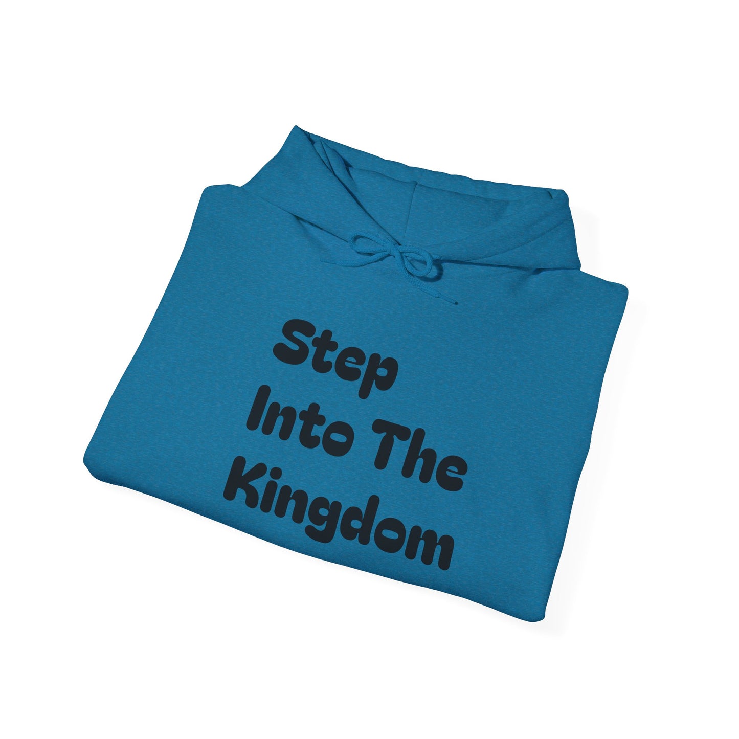 Hooded Sweatshirt - Step Into the Kingdom: Kingdom Trade Institute Collab