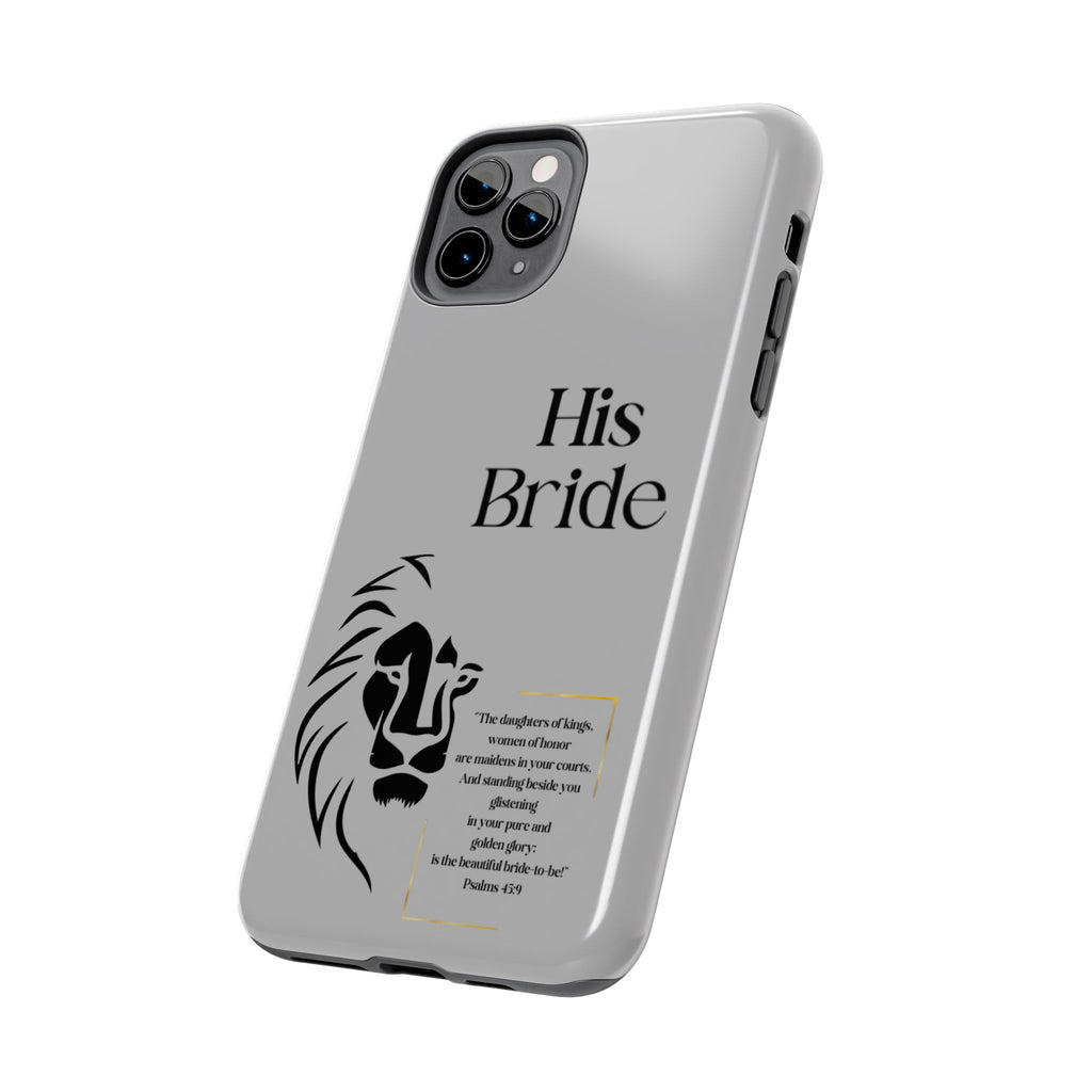 His Bride Lion Phone Case - Inspirational Women's Christian Design
