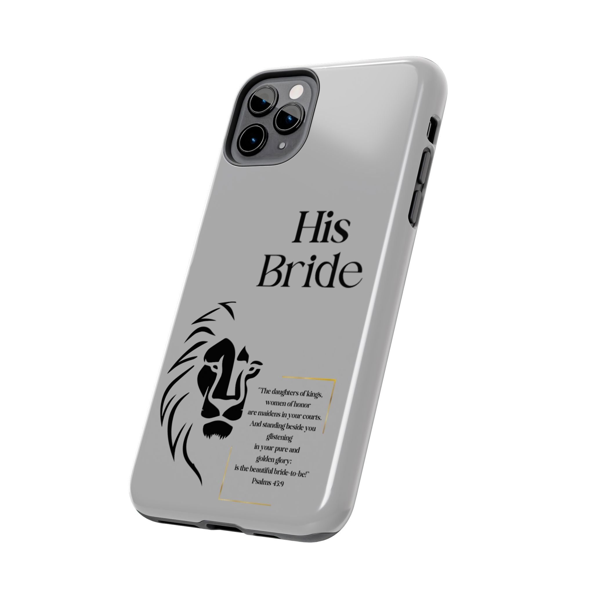 His Bride Lion Phone Case - Inspirational Women's Christian Design