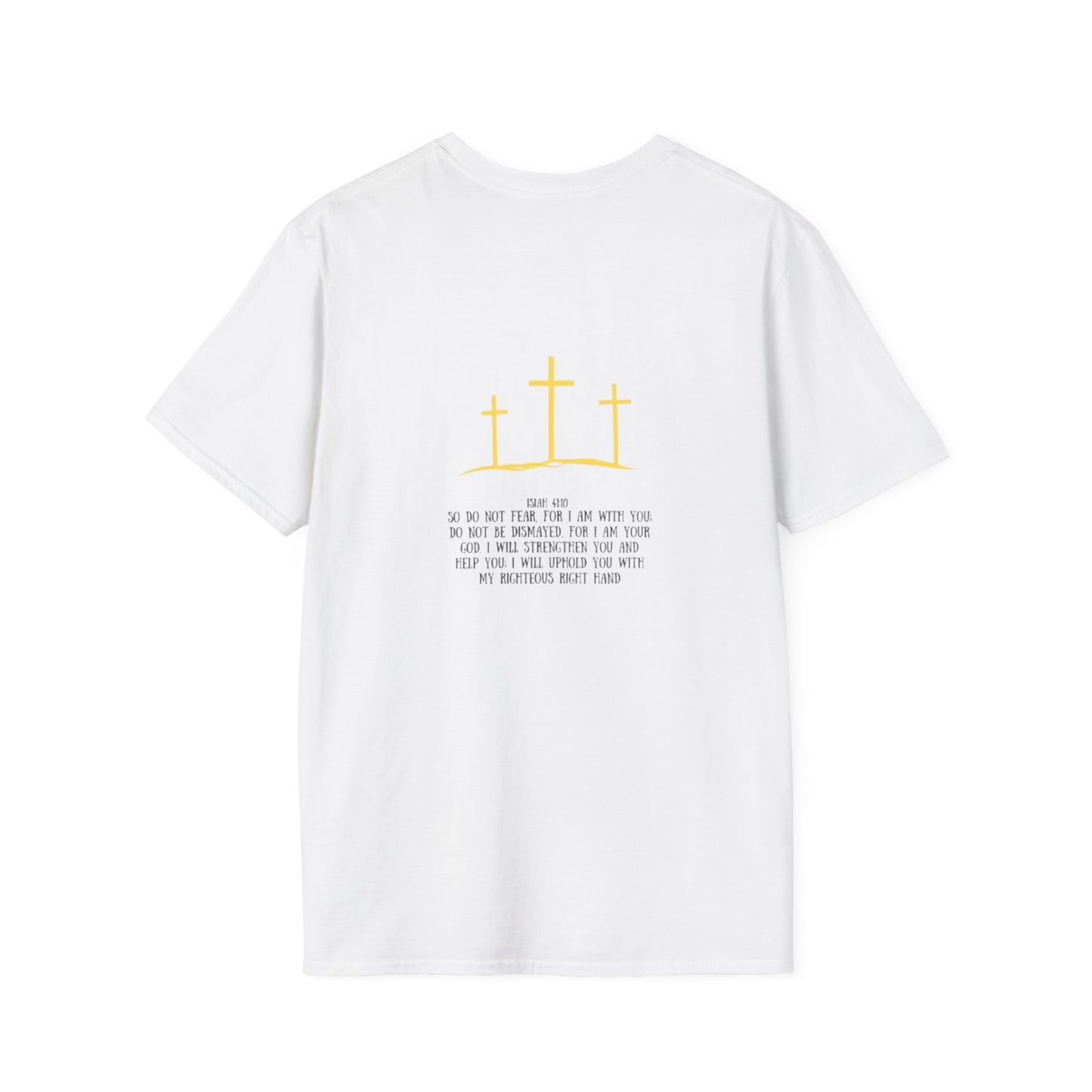 Christian Unisex T-Shirt - Isaiah 41:10 and SPF Collaboration Design