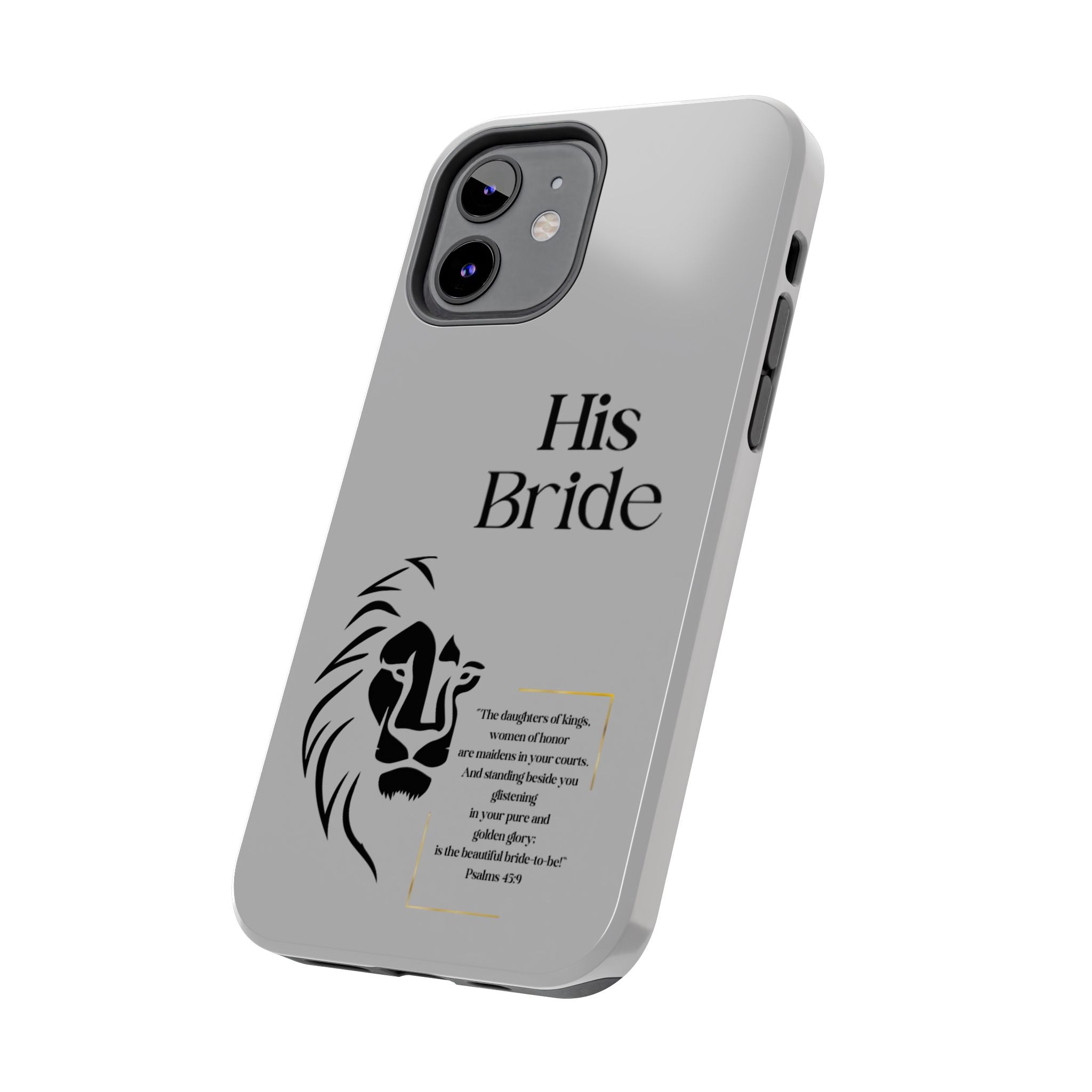 His Bride Lion Phone Case - Inspirational Women's Christian Design