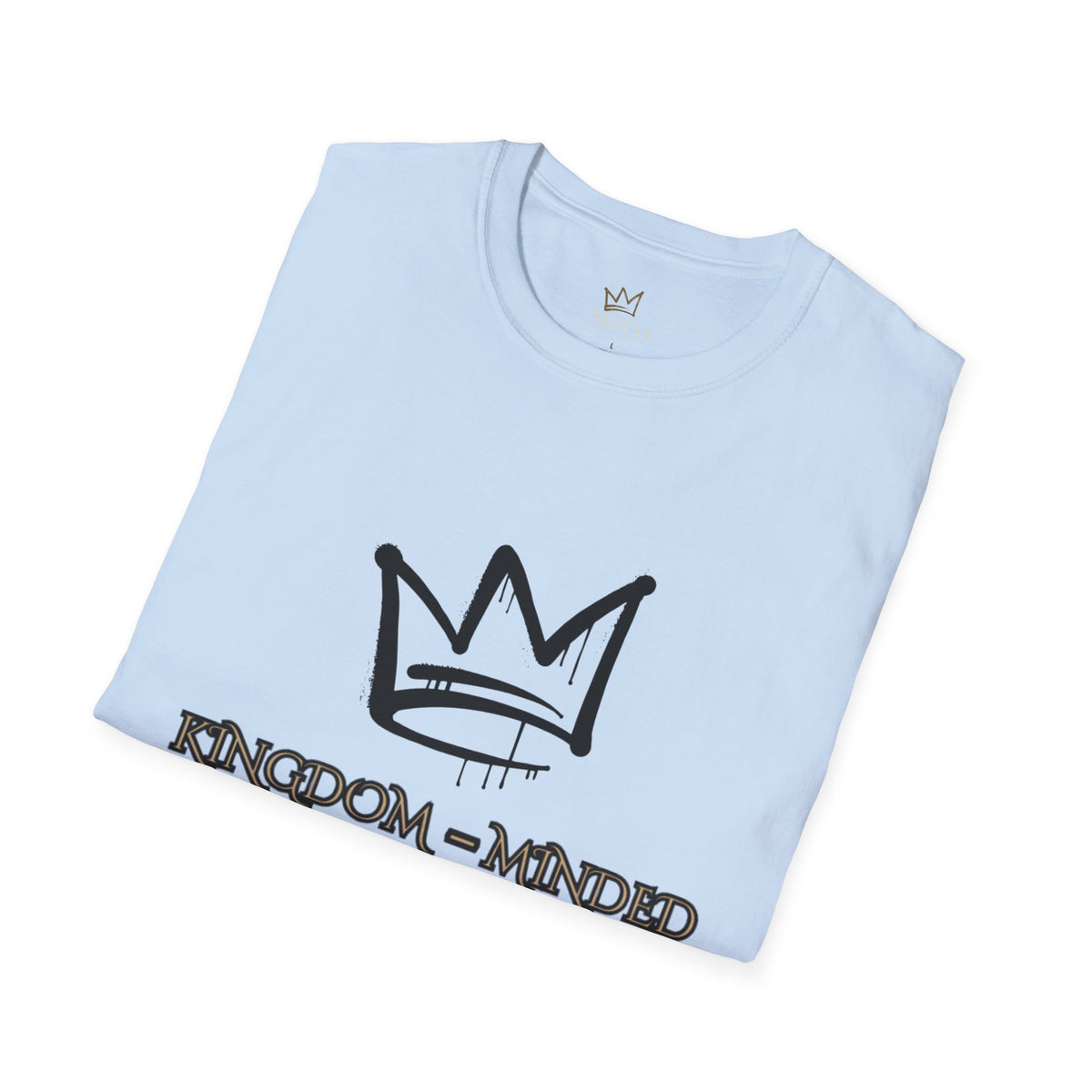 Kingdom-Minded — "Kingdom-Minded"  Tee