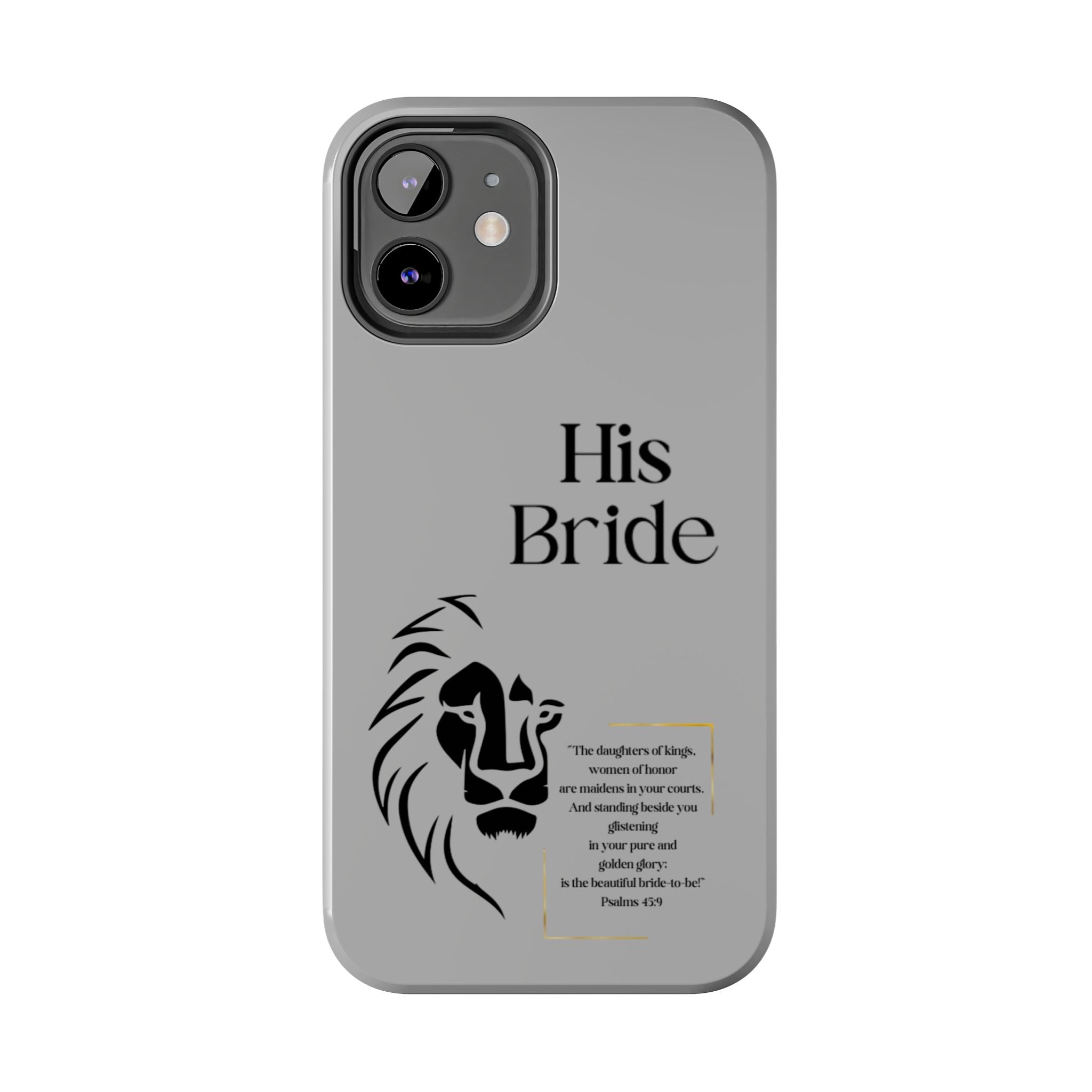 His Bride Lion Phone Case - Inspirational Women's Christian Design