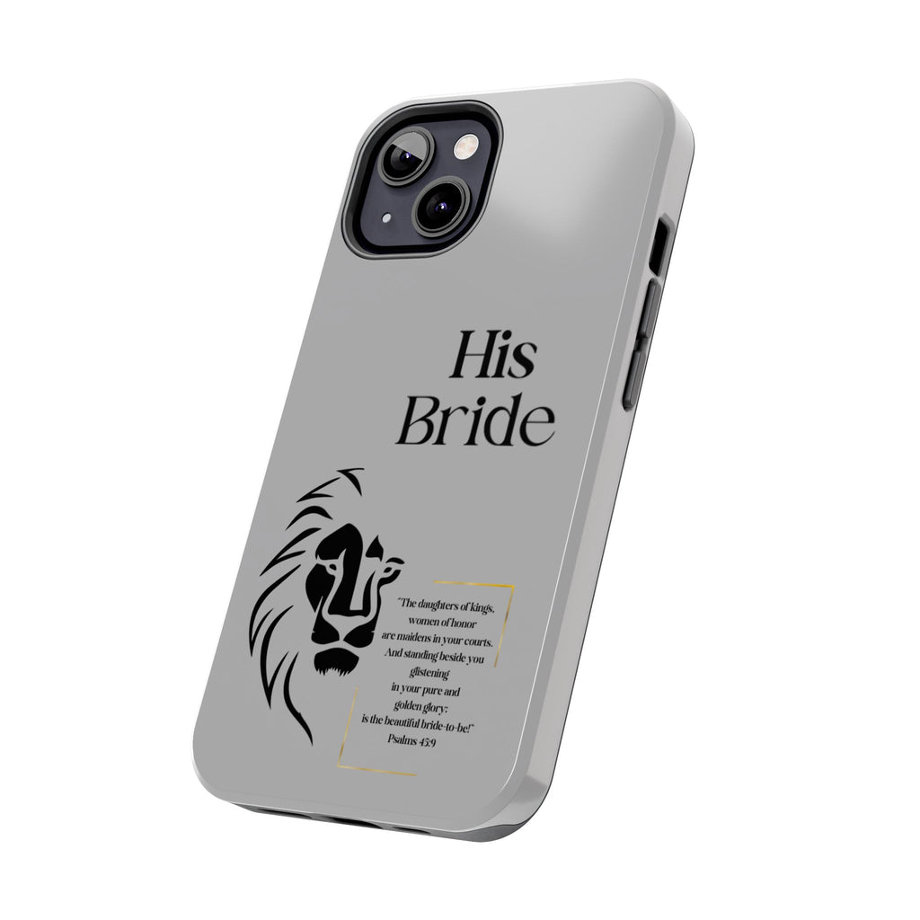 His Bride Lion Phone Case - Inspirational Women's Christian Design