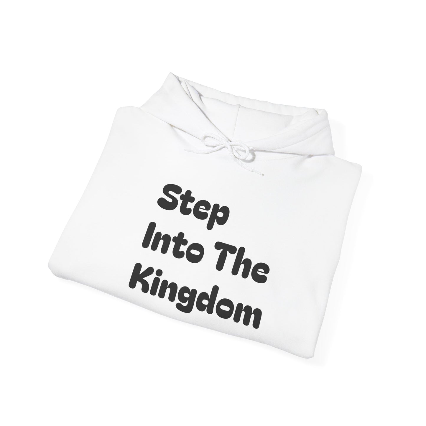 Hooded Sweatshirt - Step Into the Kingdom: Kingdom Trade Institute Collab