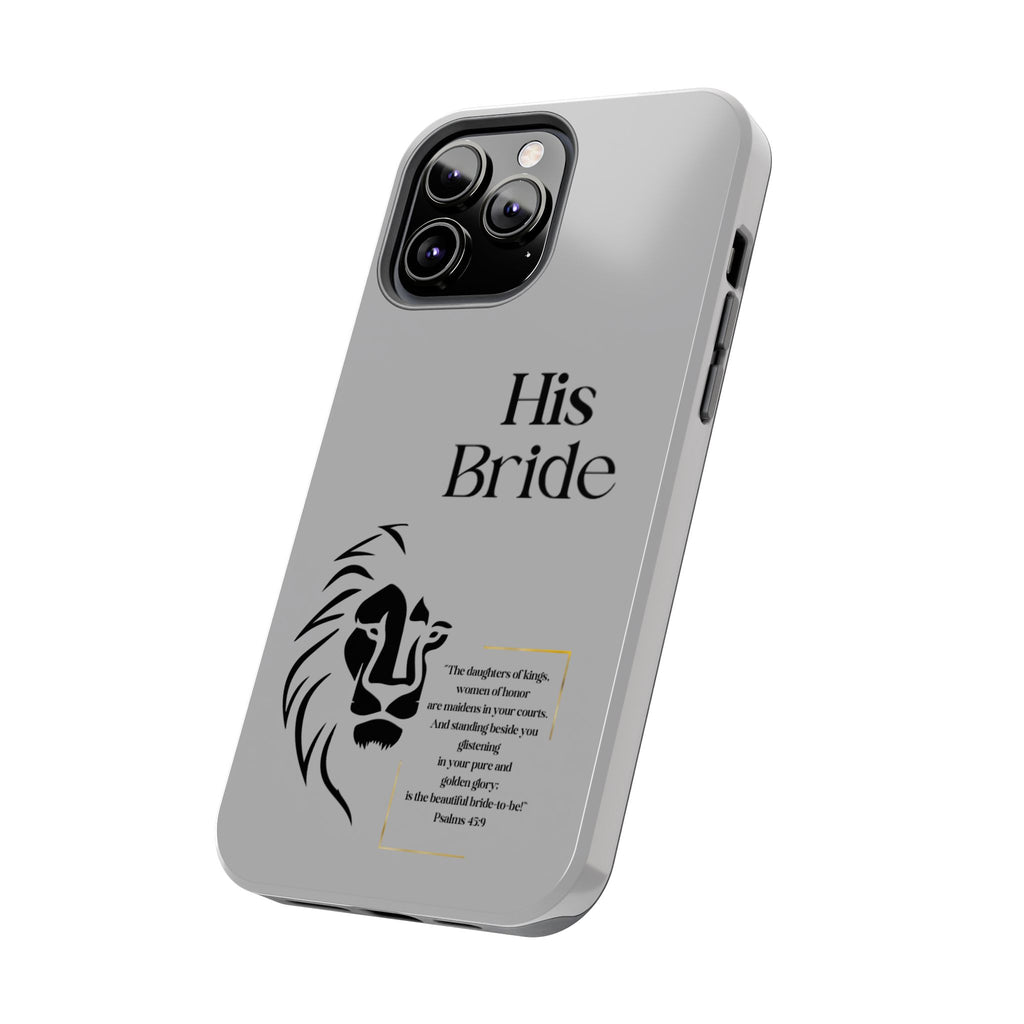 His Bride Lion Phone Case - Inspirational Women's Christian Design