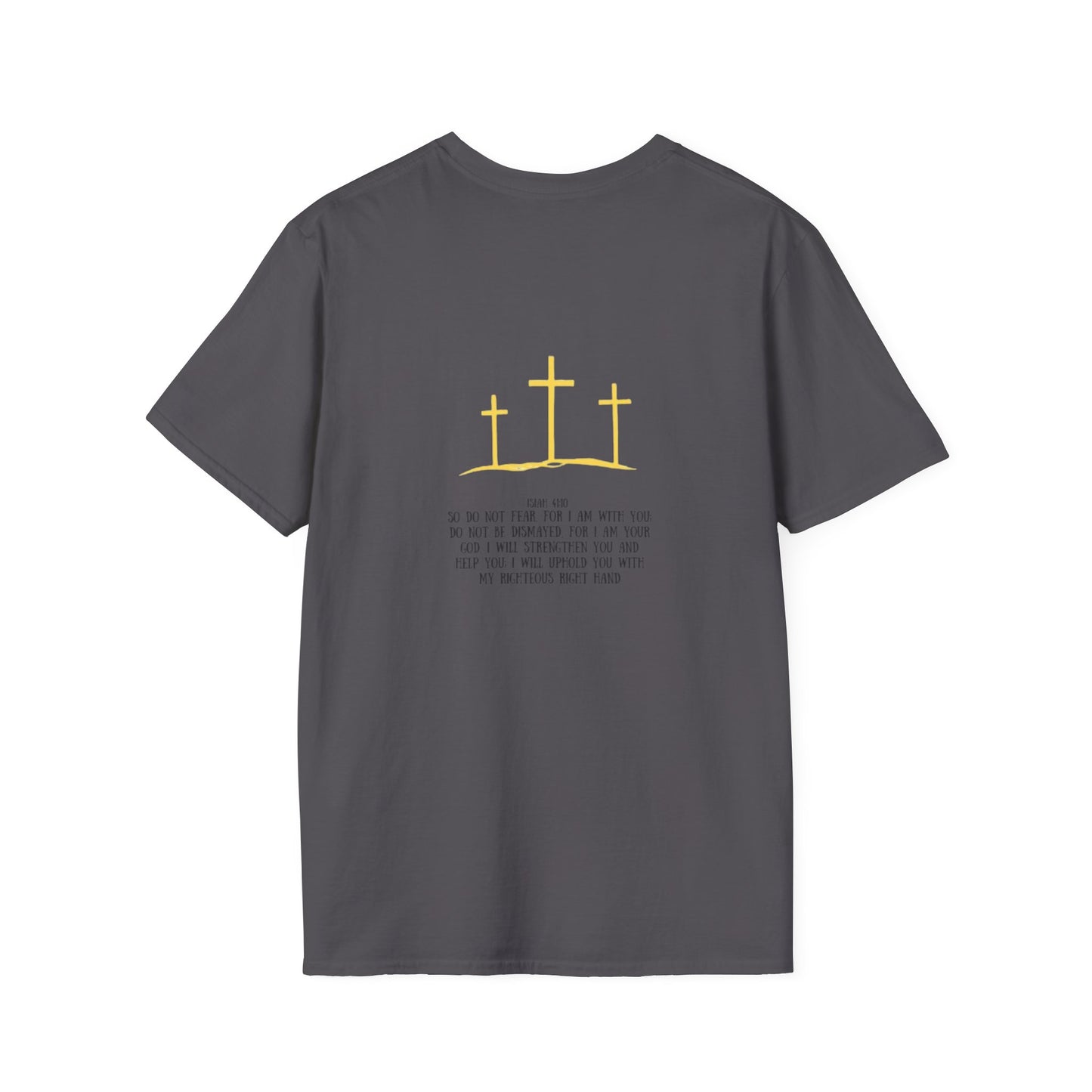 Christian Unisex T-Shirt - Isaiah 41:10 and SPF Collaboration Design