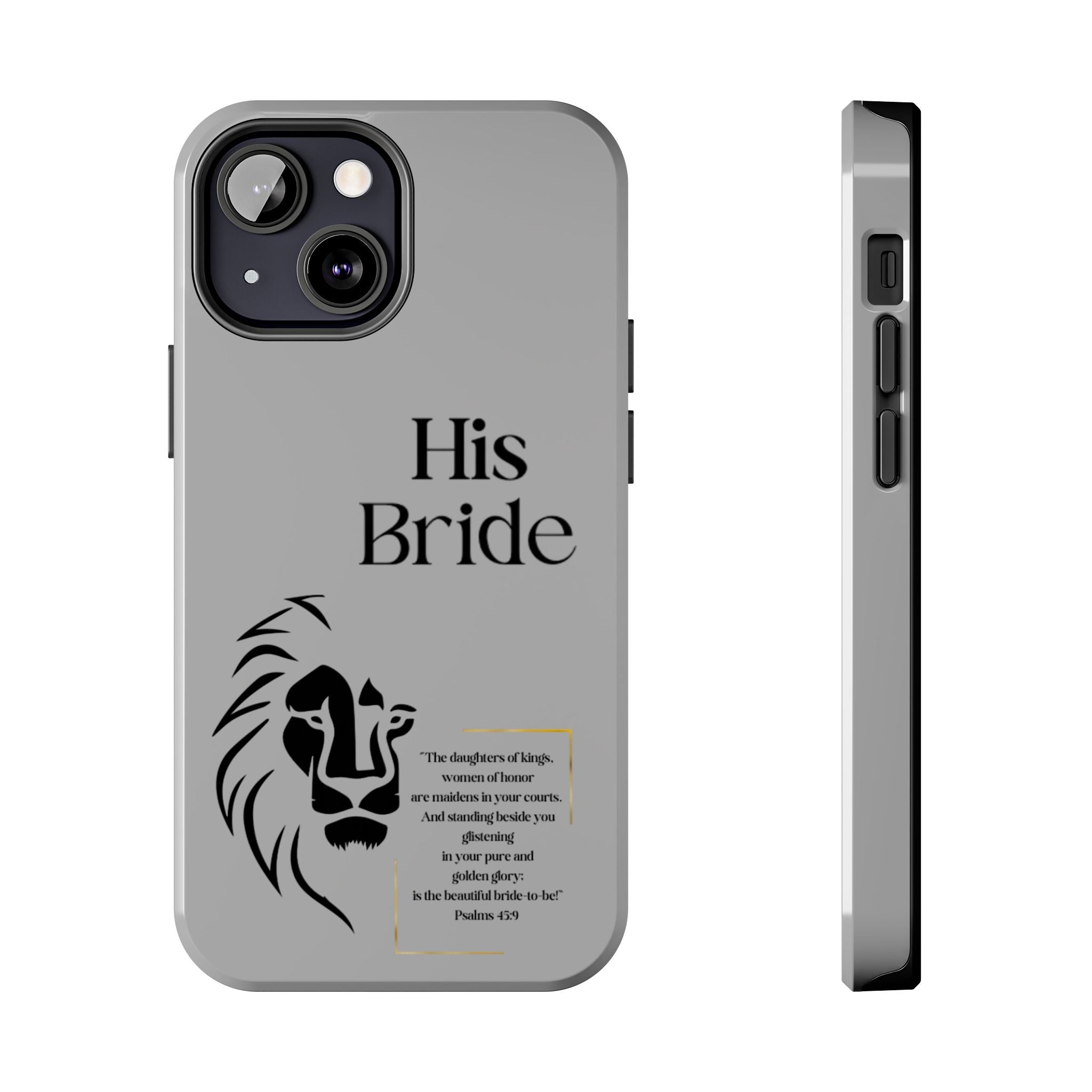 His Bride Lion Phone Case - Inspirational Women's Christian Design