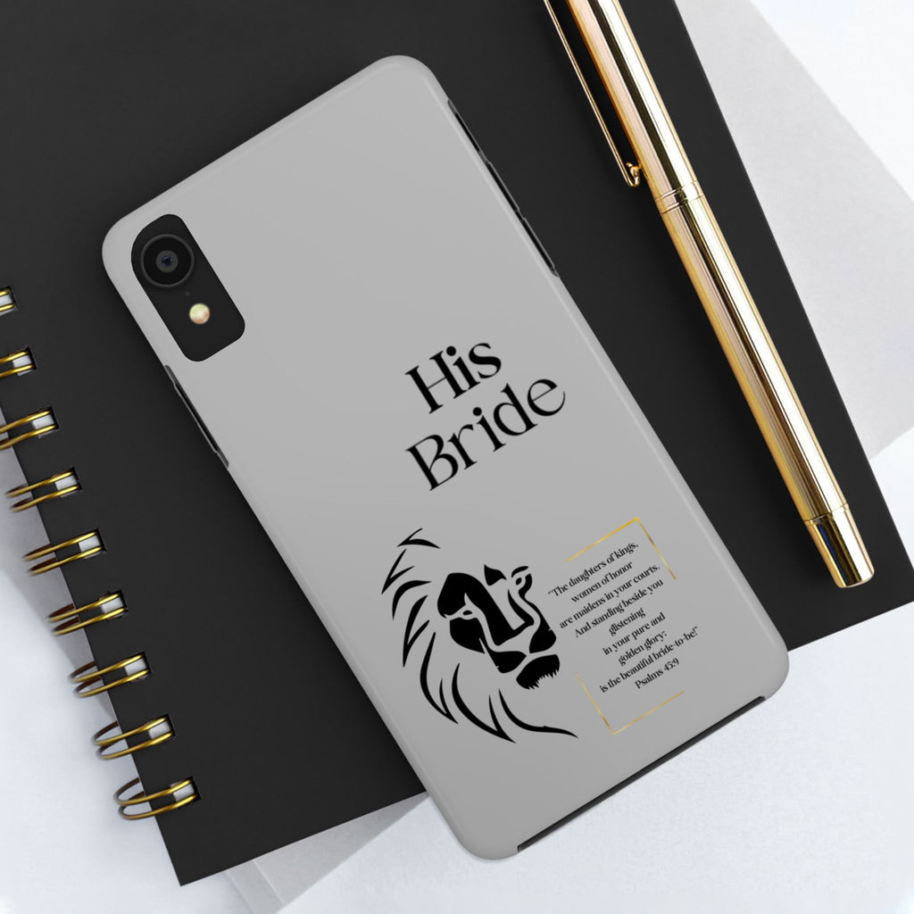 His Bride Lion Phone Case - Inspirational Women's Christian Design