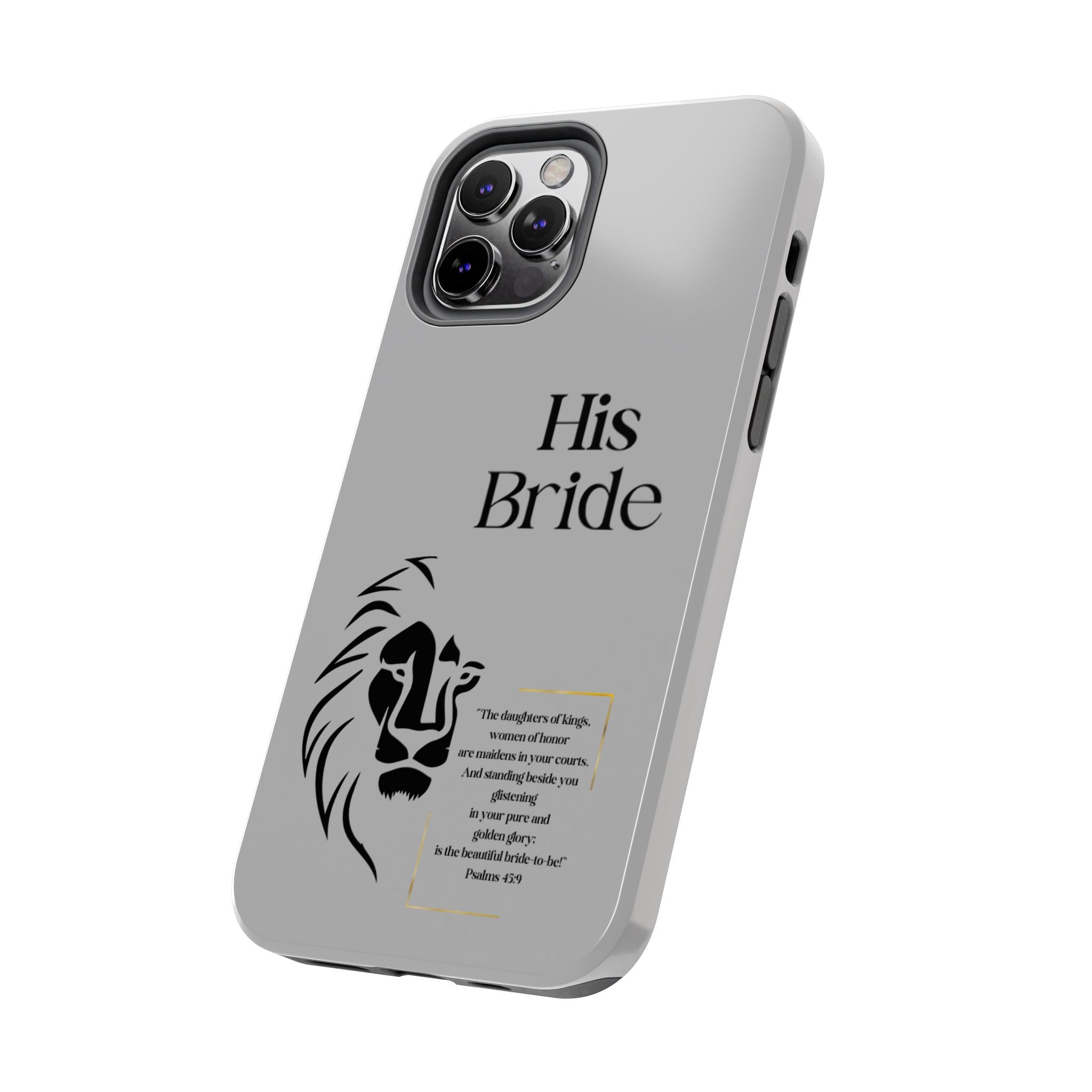 His Bride Lion Phone Case - Inspirational Women's Christian Design