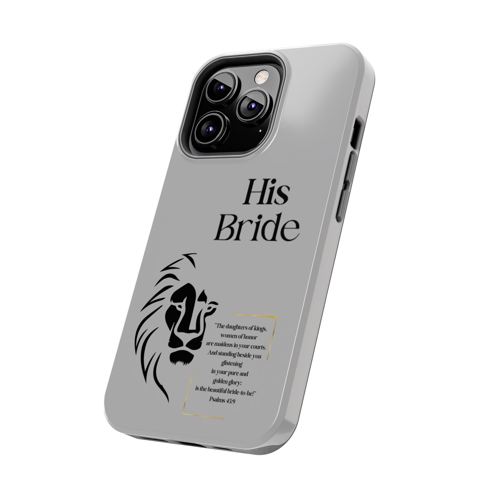 His Bride Lion Phone Case - Inspirational Women's Christian Design