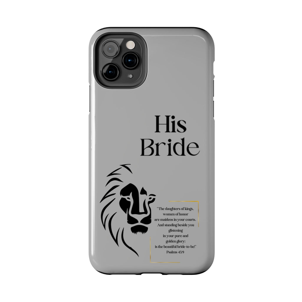 His Bride Lion Phone Case - Inspirational Women's Christian Design