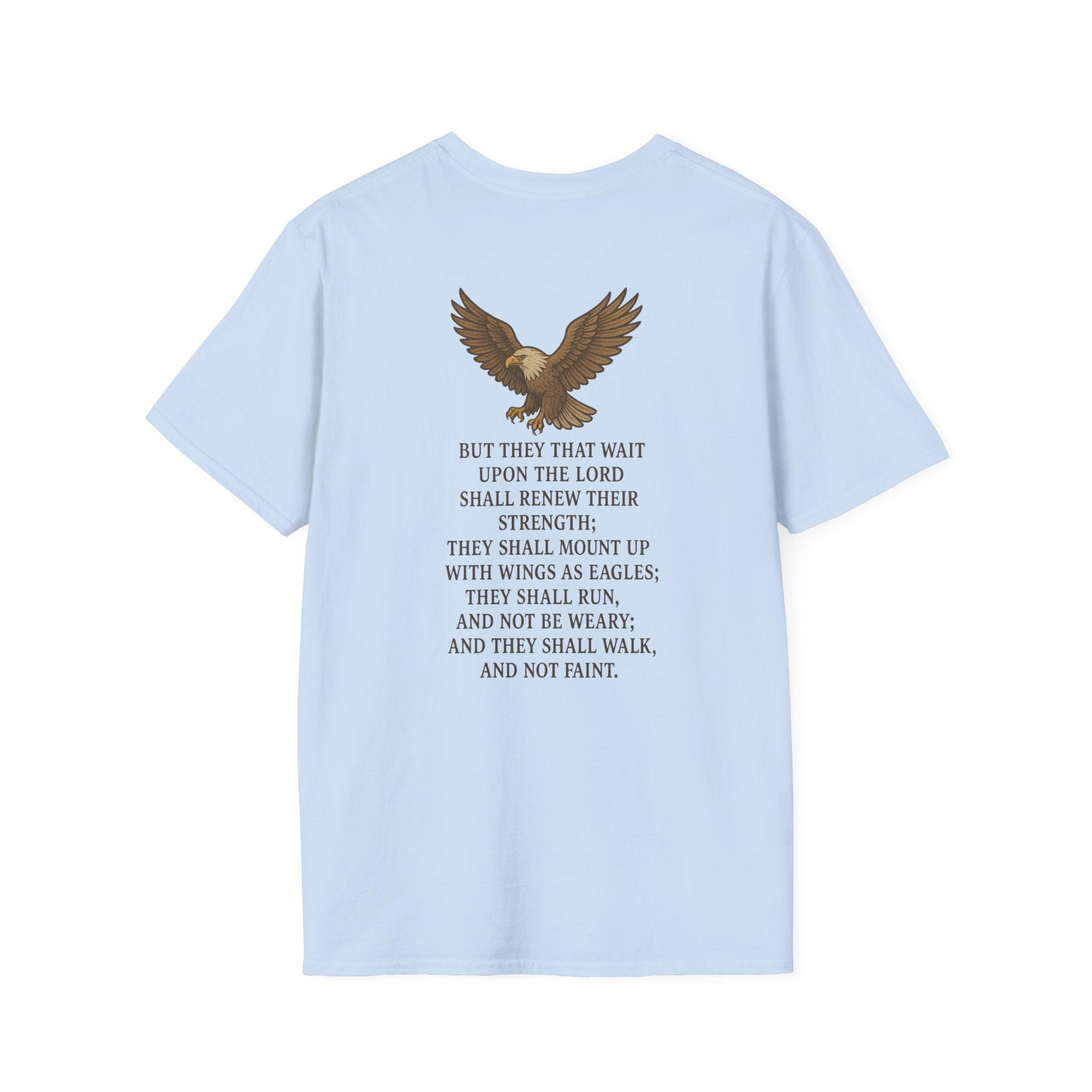 Inspirational Eagle T-Shirt, Motivational Quote Tee for Men and Women, Gift for Nature Lovers, Faith-Based Apparel, Casual Everyday Wear