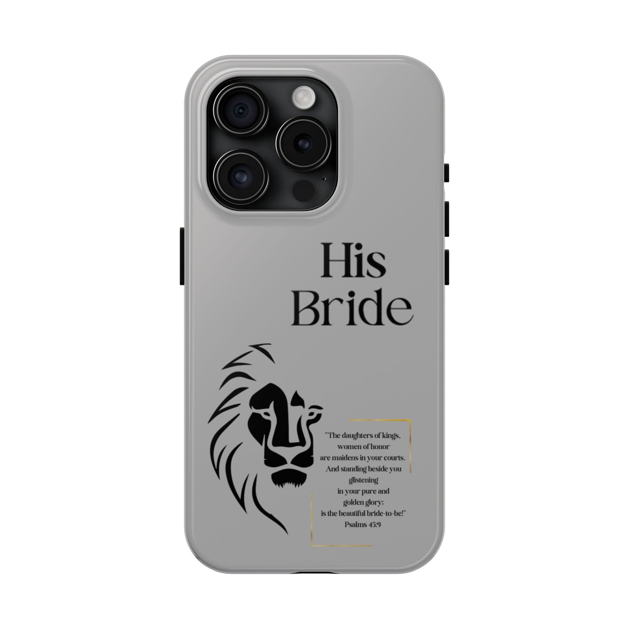 His Bride Lion Phone Case - Inspirational Women's Christian Design