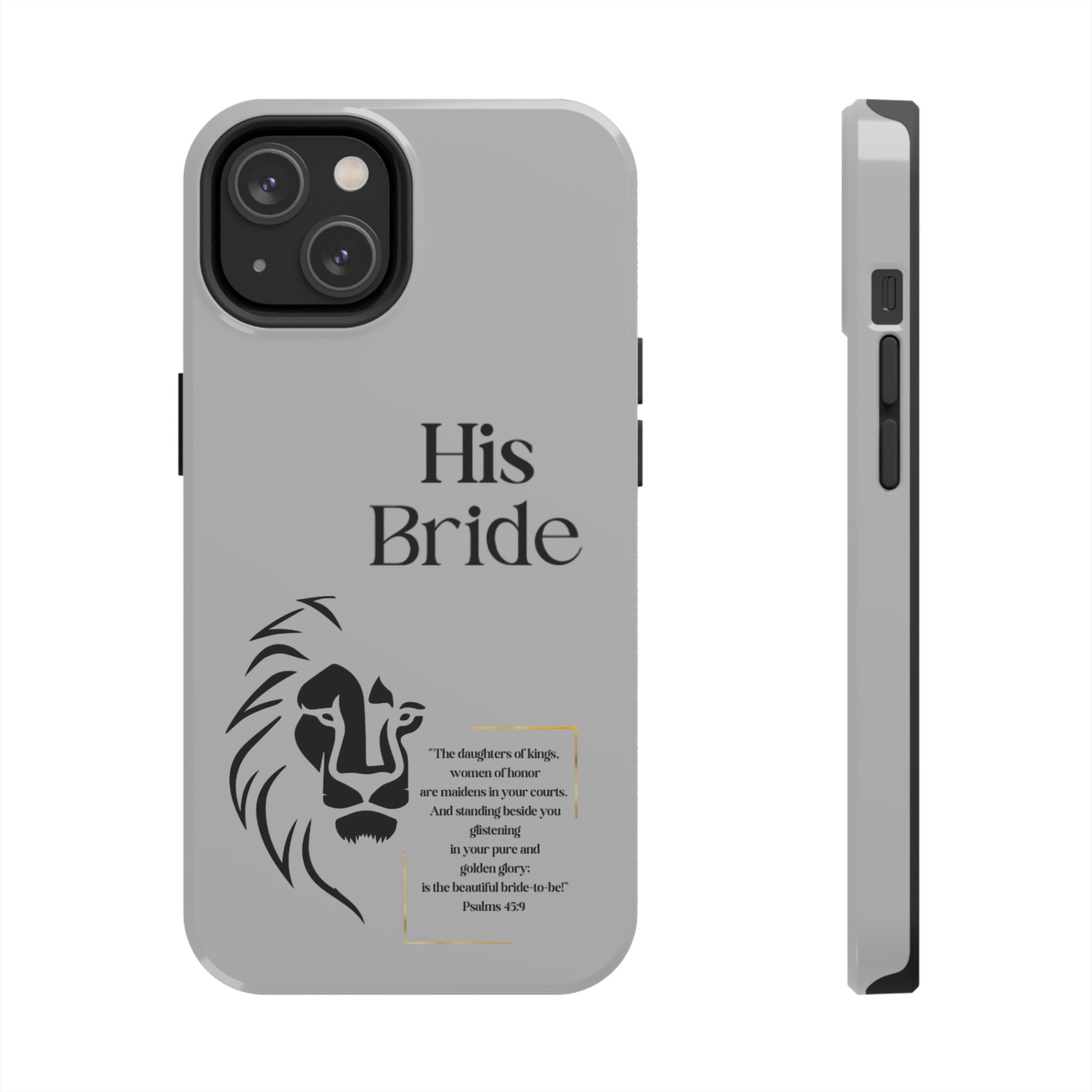 His Bride Lion Phone Case - Inspirational Women's Christian Design
