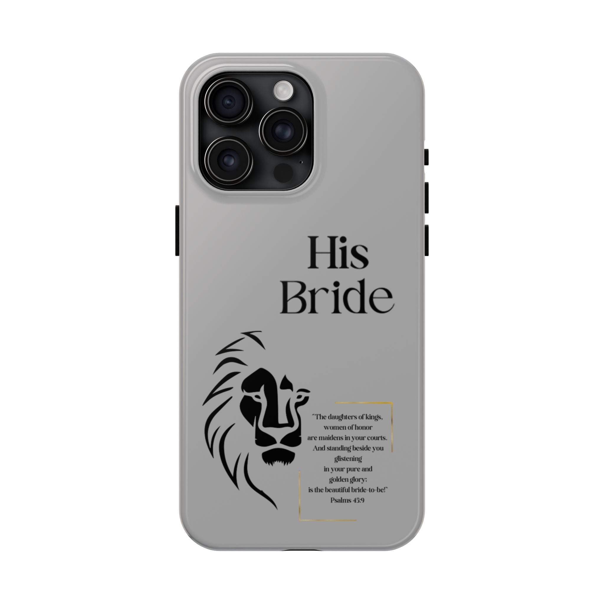 His Bride Lion Phone Case - Inspirational Women's Christian Design