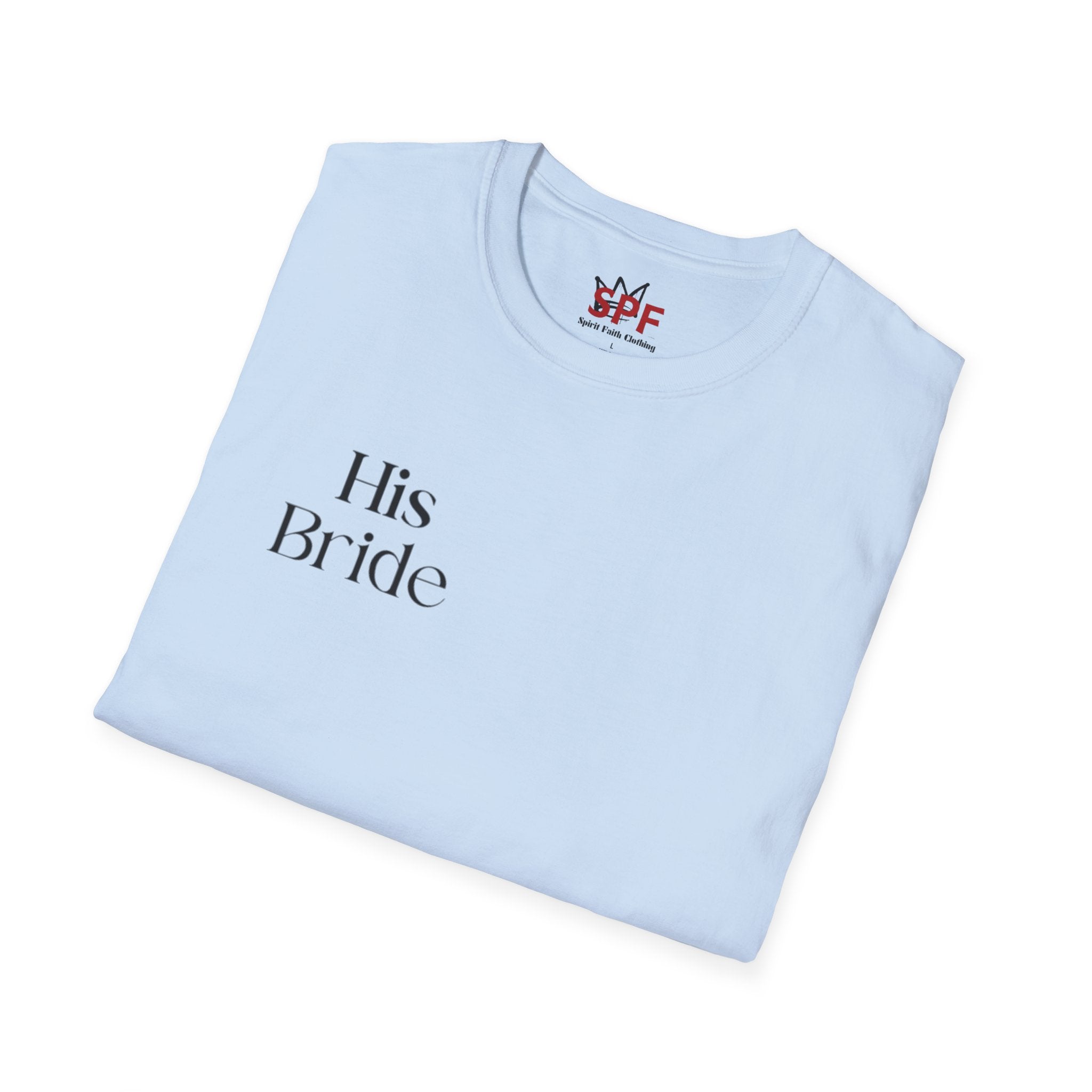 His Bride Inspirational Women's T-Shirt |