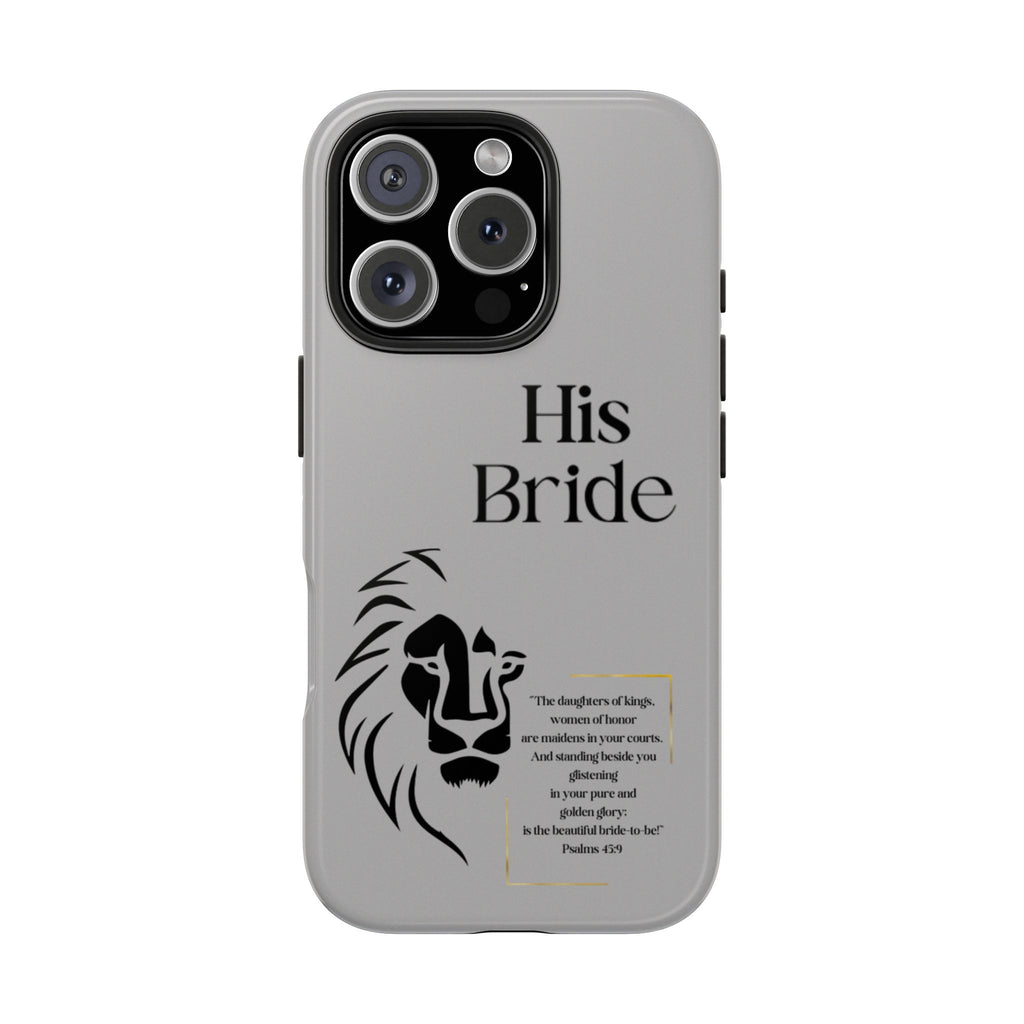 His Bride Lion Phone Case - Inspirational Women's Christian Design