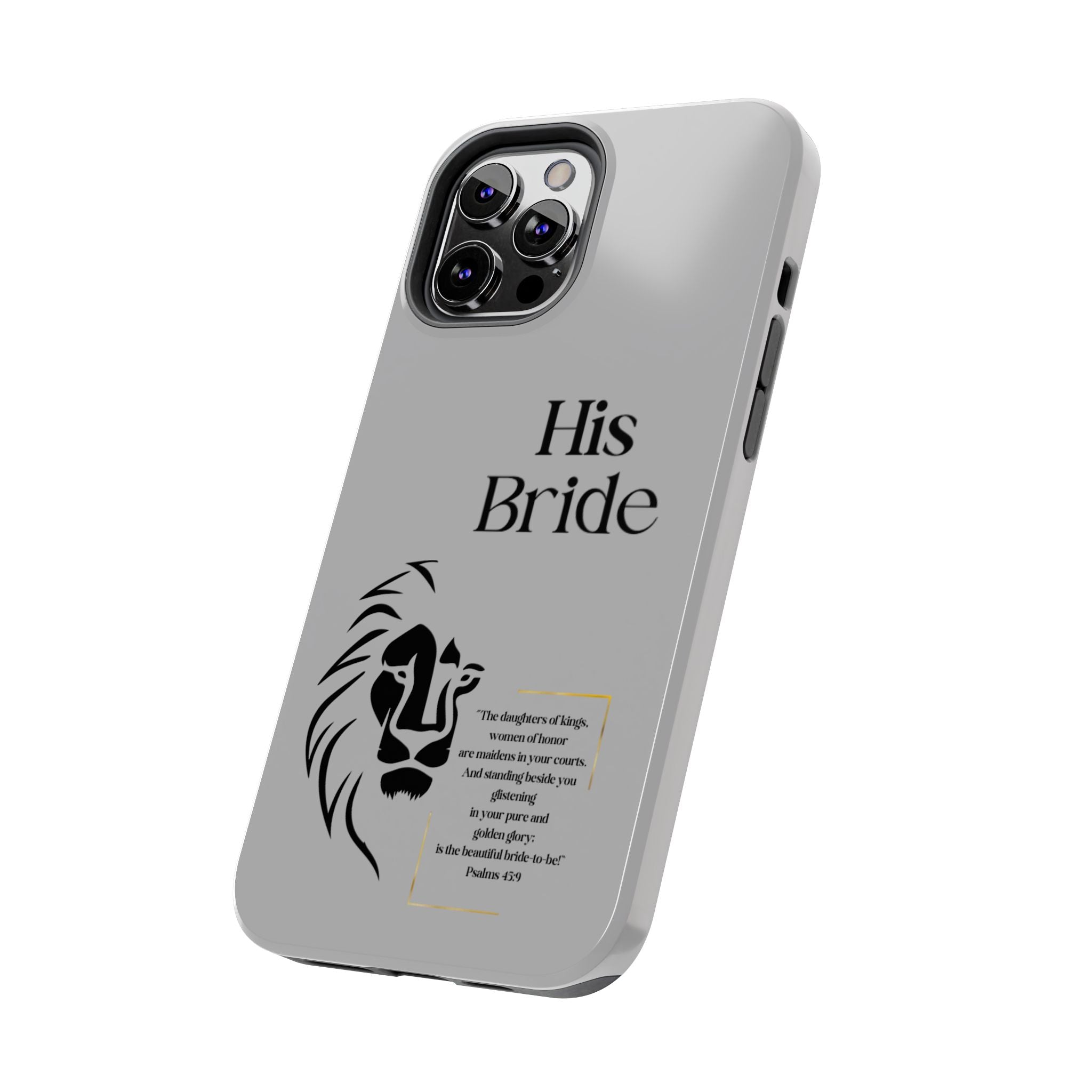 His Bride Lion Phone Case - Inspirational Women's Christian Design