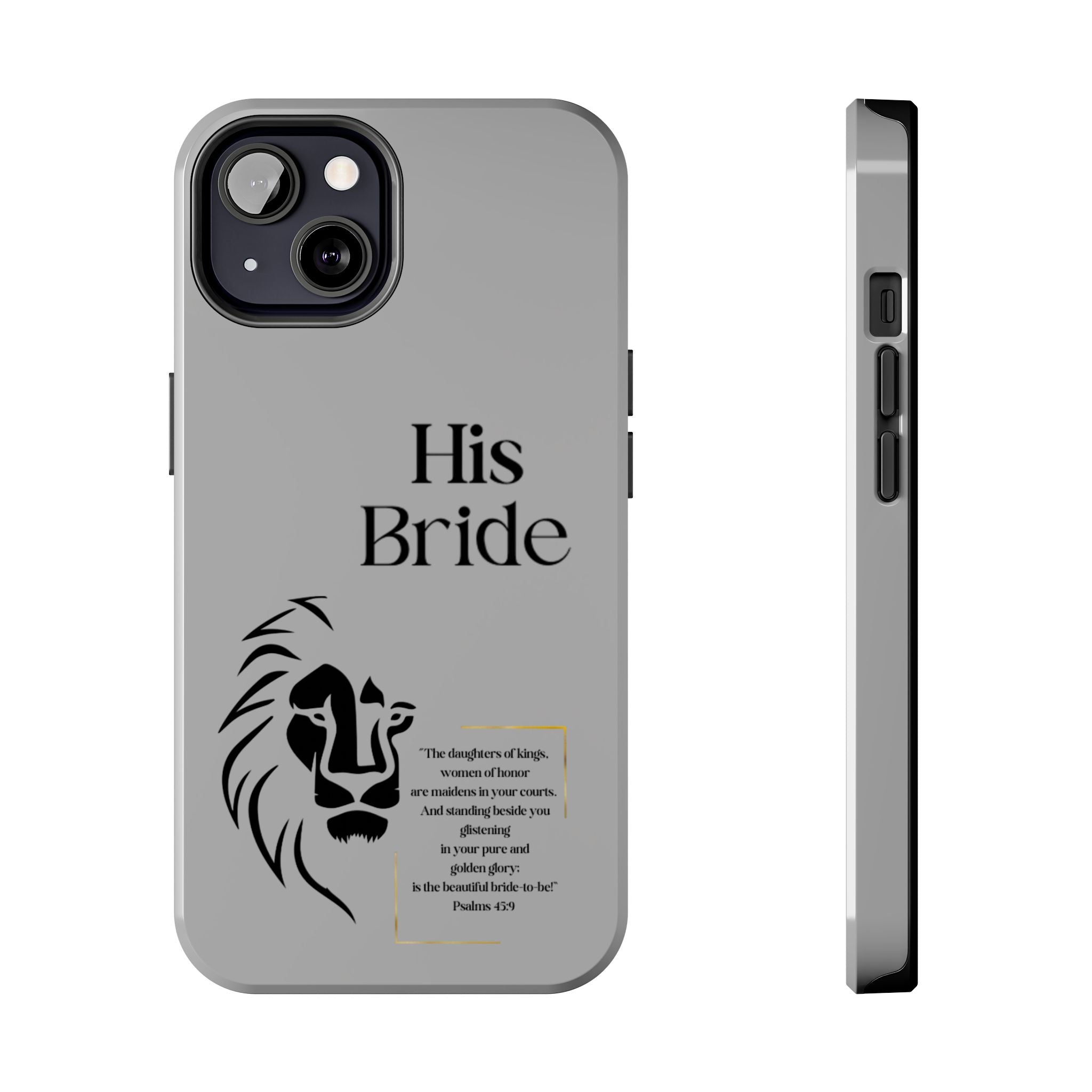 His Bride Lion Phone Case - Inspirational Women's Christian Design