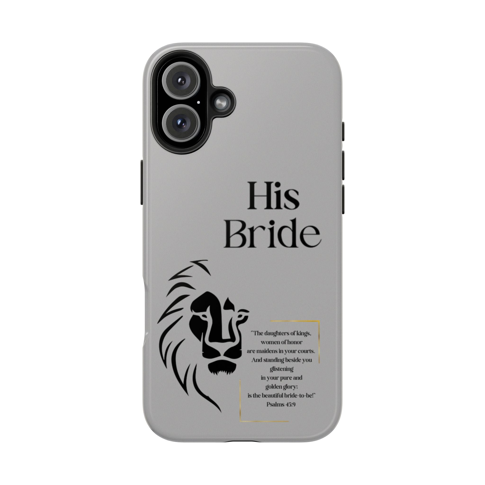 His Bride Lion Phone Case - Inspirational Women's Christian Design