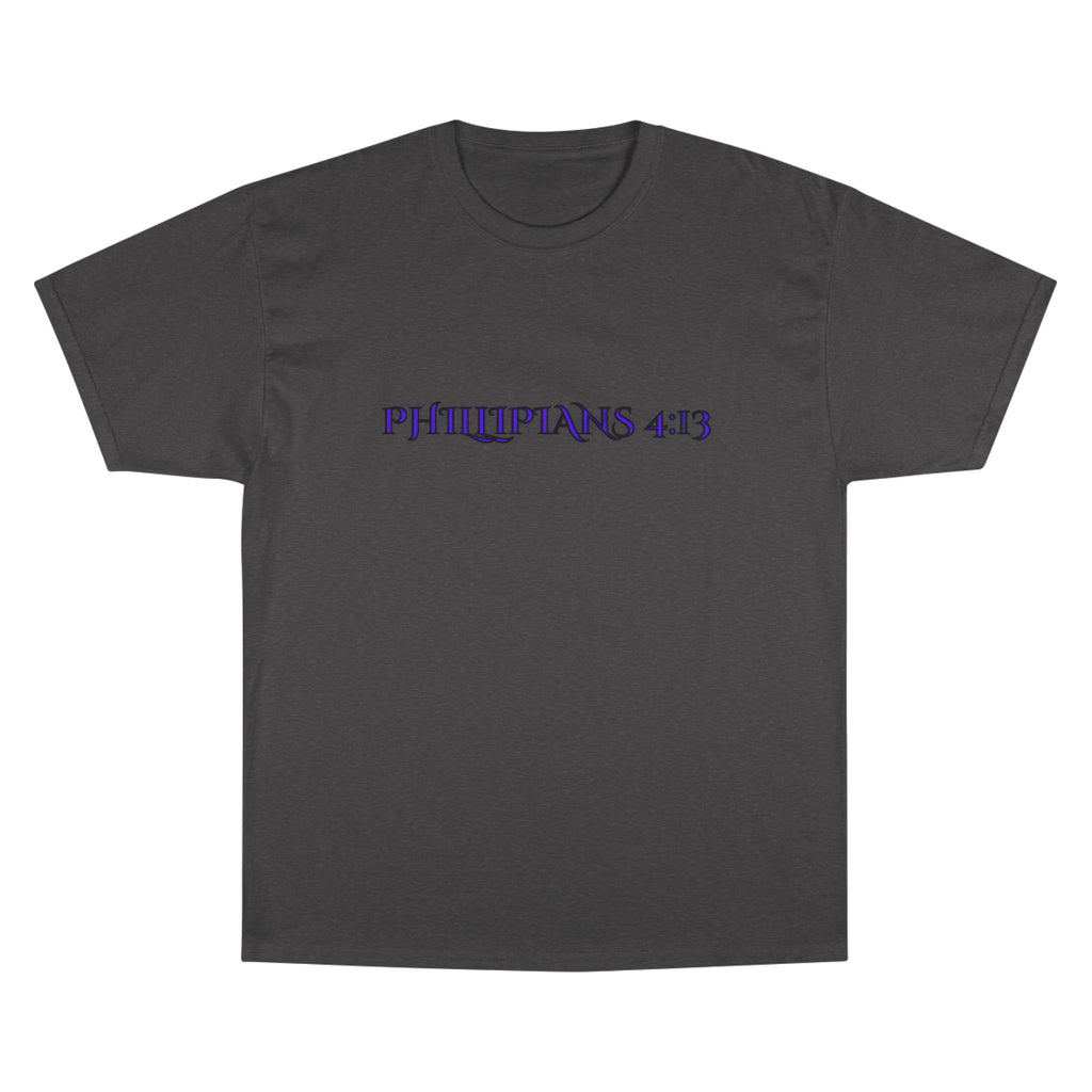 Philippians 4:13 T-Shirt SF&CO- Champion Collab